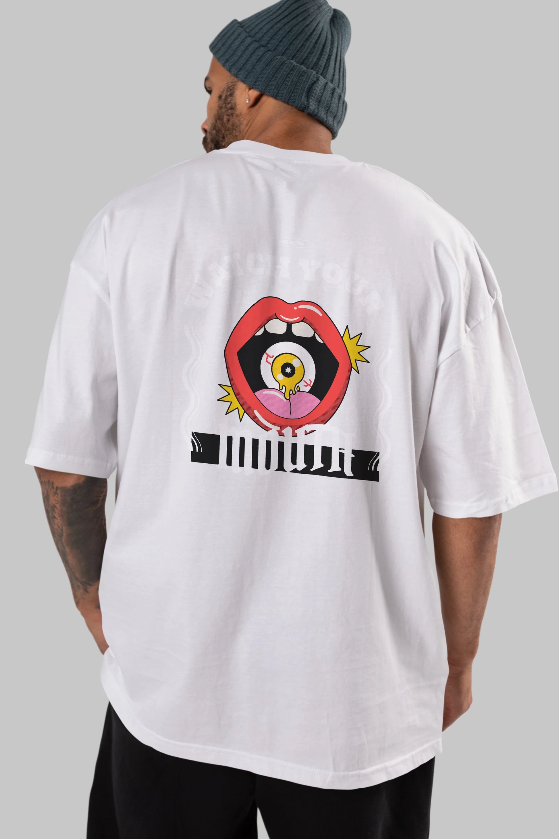 Watch Your Mouth Arka Baskılı Oversize t-shirt Erkek Kadın Unisex