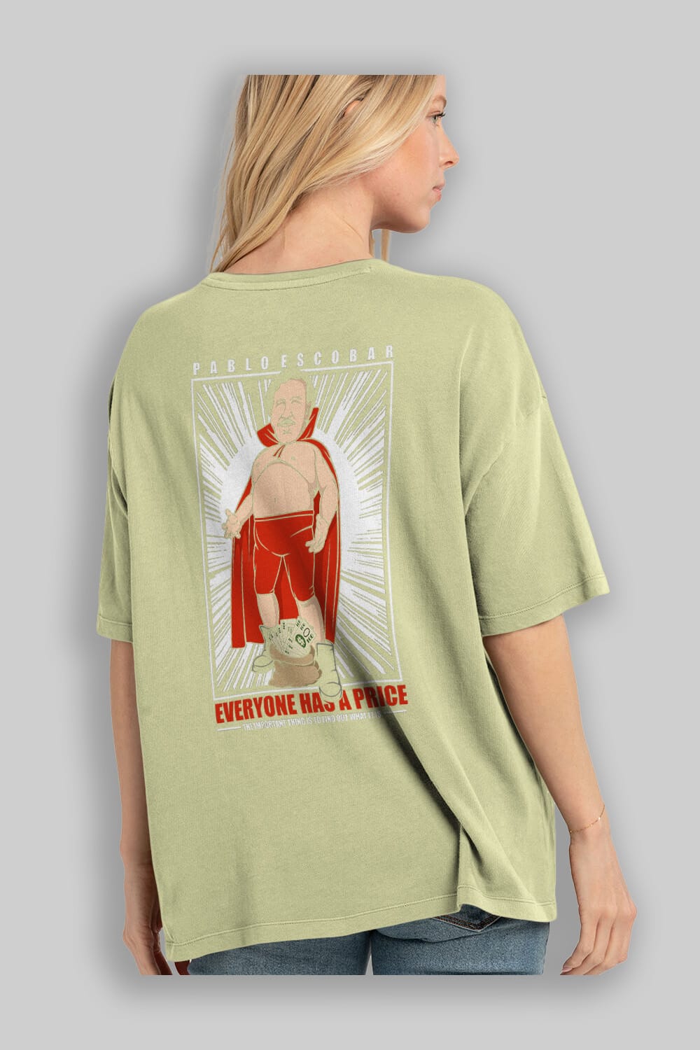 Pablo Escobar Luchador Arka Baskılı Oversize t-shirt Erkek Kadın Unisex %100 Pamuk tişort