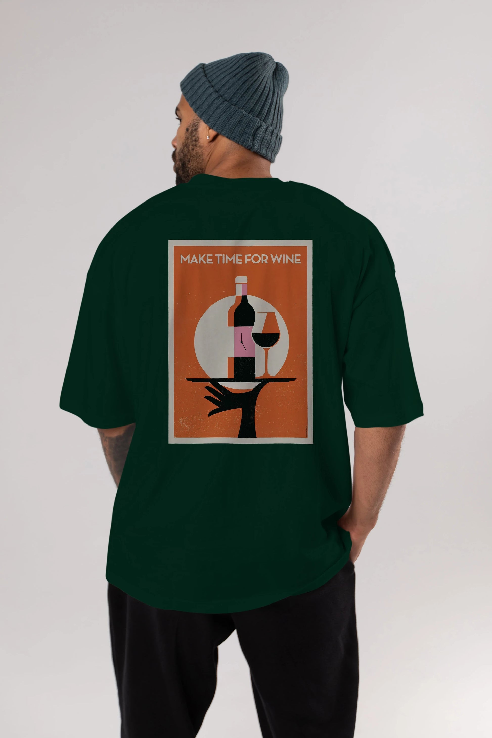 Make Time For Wine Arka Baskılı Oversize t-shirt Erkek Kadın Unisex %100 Pamuk Bisiklet Yaka tişort