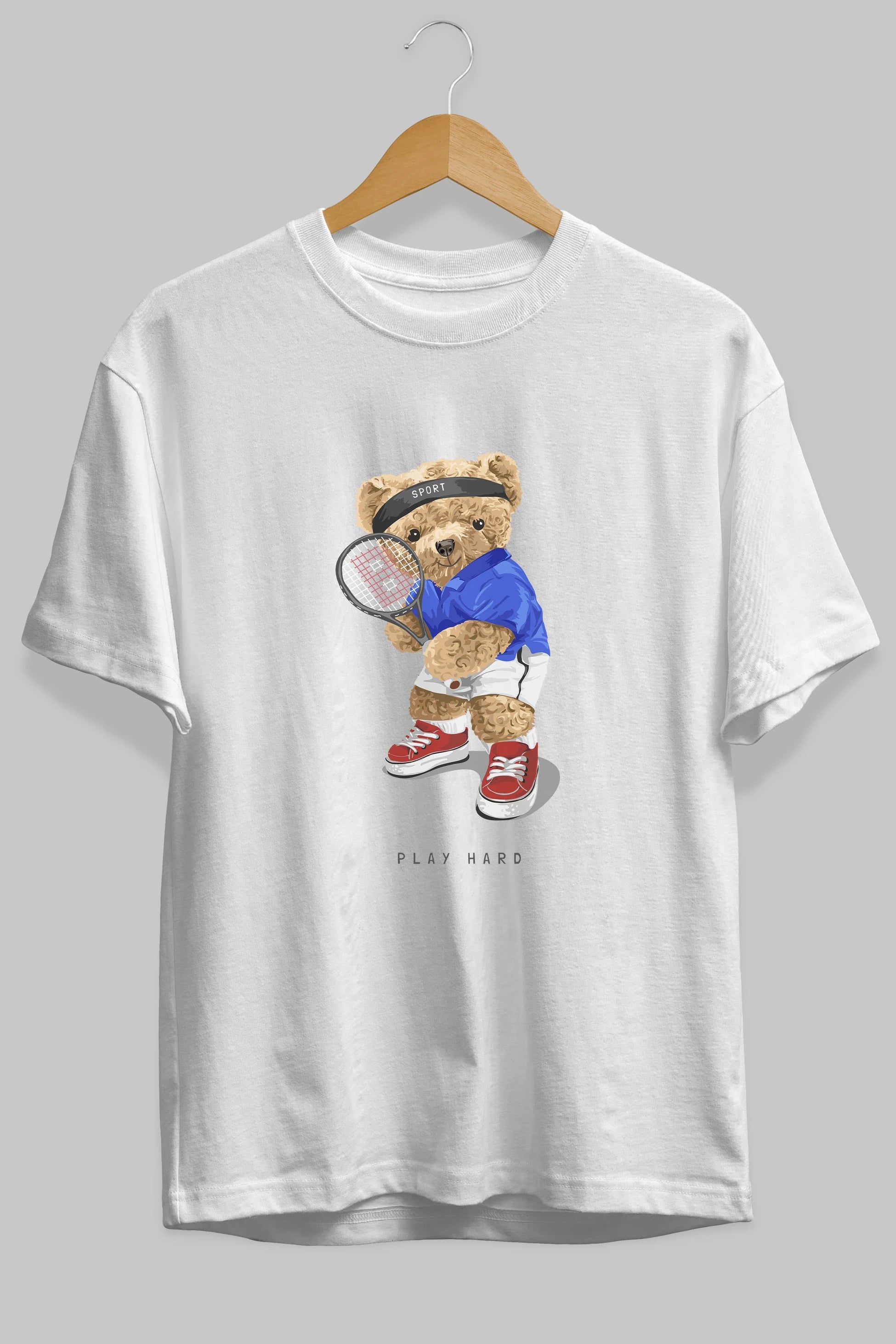 Teddy Bear Play Hard Ön Baskılı Oversize t-shirt Erkek Kadın Unisex %100 Pamuk