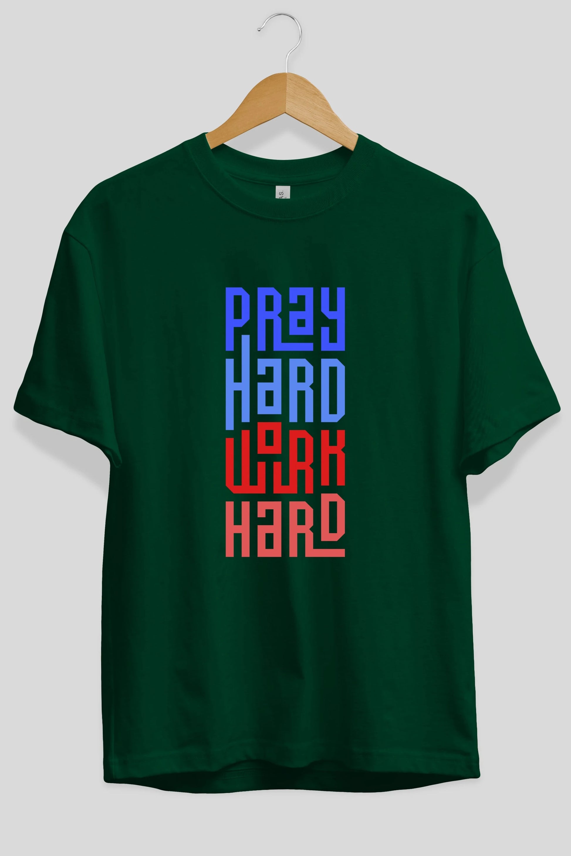 Pray Hard Work Hard Yazılı Ön Baskılı Oversize t-shirt Erkek Kadın Unisex