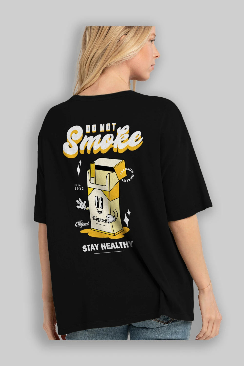 Do Not Smoke Arka Baskılı Oversize t-shirt Erkek Kadın Unisex