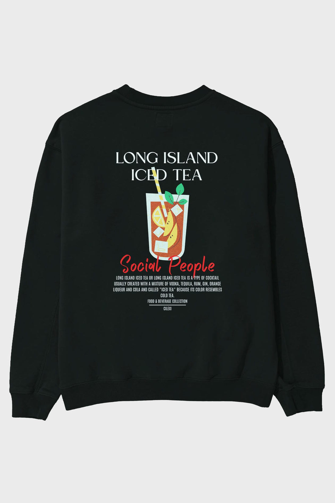 Long Island iced tea Arka Baskılı Oversize Sweatshirt Erkek Kadın Unisex
