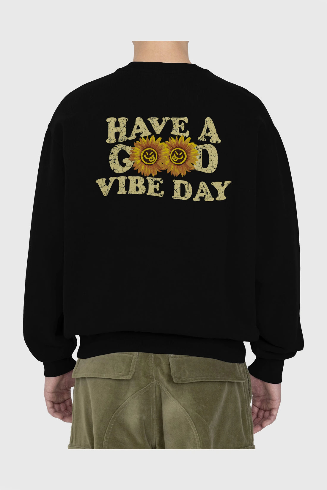 Have a Good Vibe Day Arka Baskılı Oversize Sweatshirt Erkek Kadın Unisex