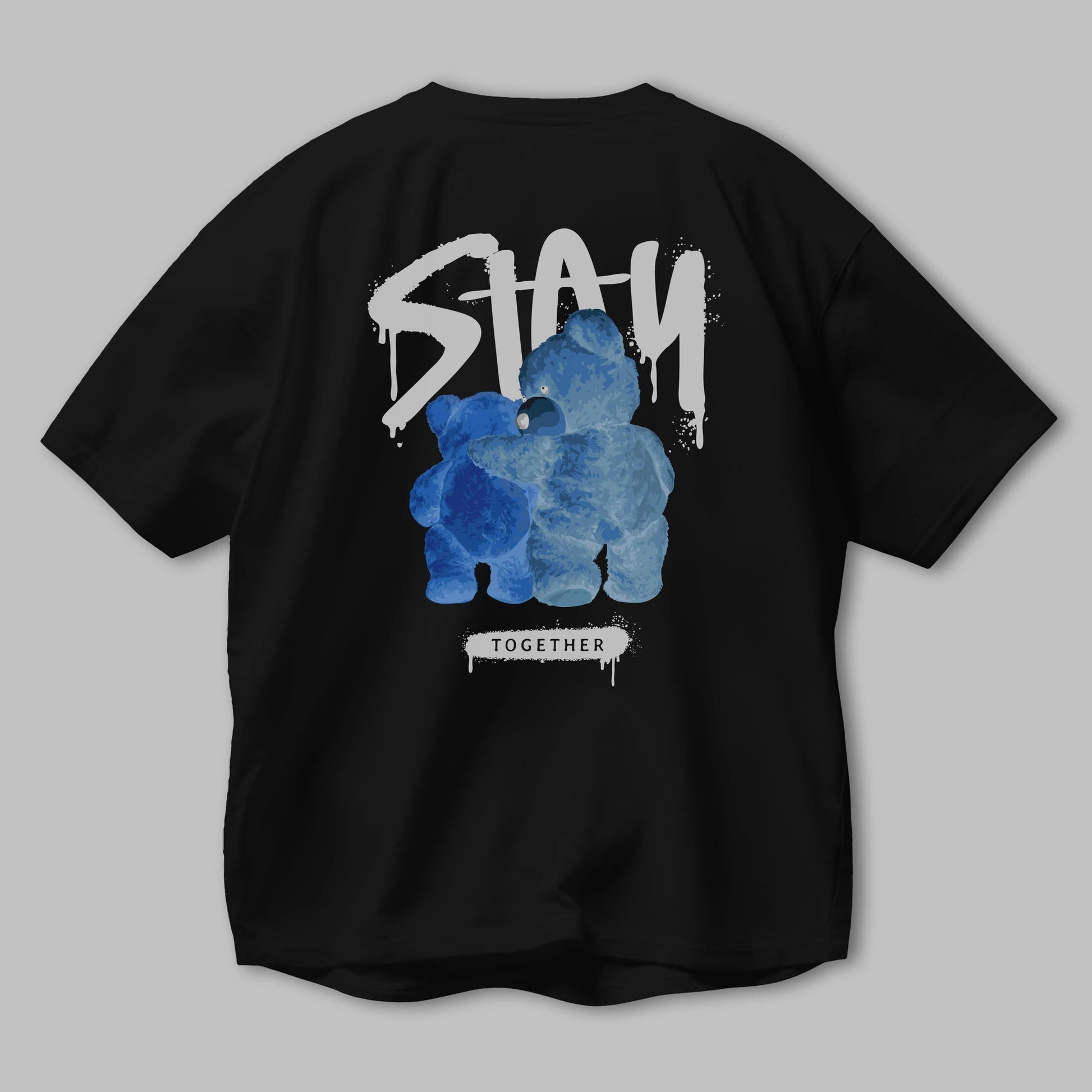 Stay Together Bear Arka Baskılı Oversize t-shirt Erkek Kadın Unisex