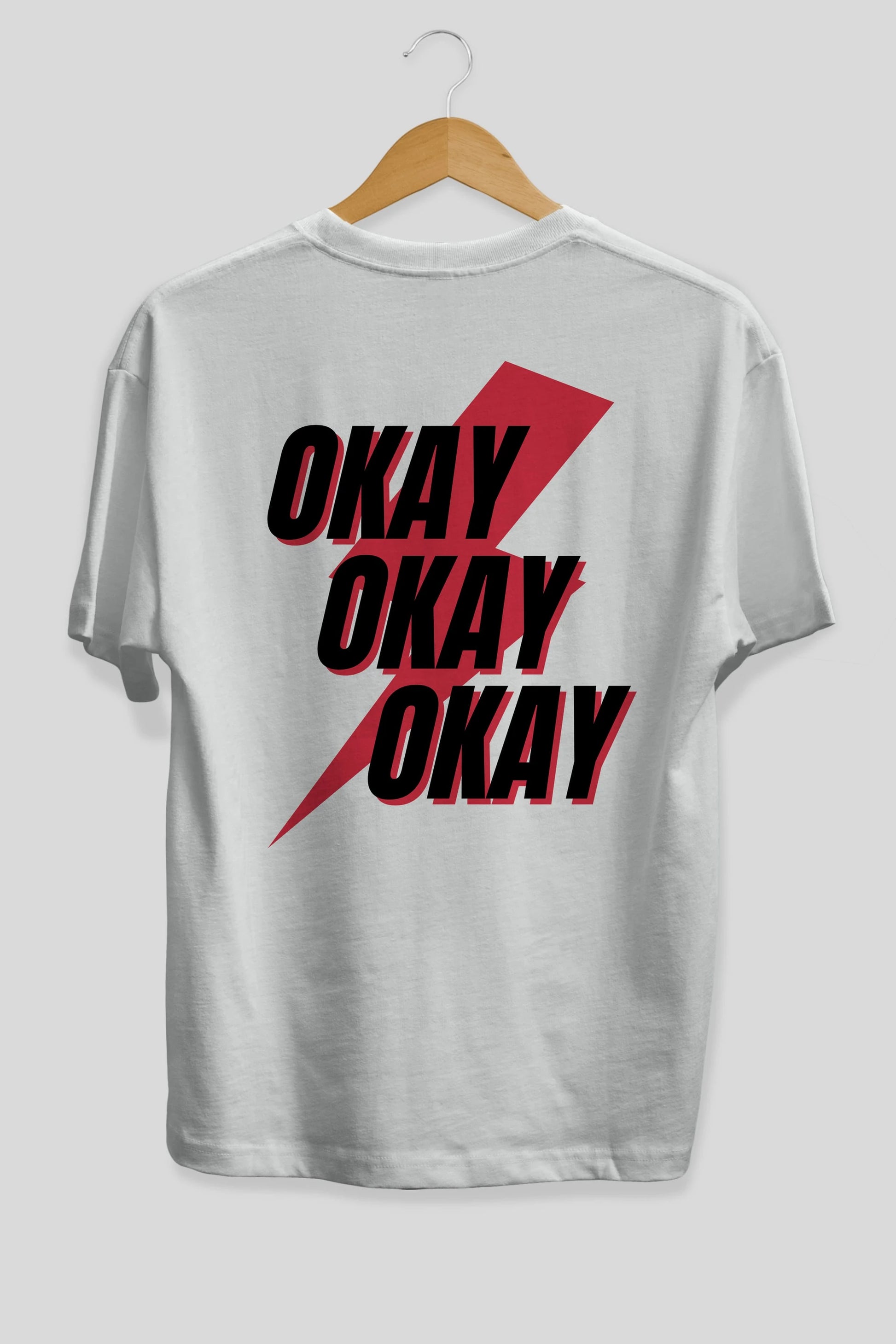 Okay Arka Baskılı Oversize t-shirt Erkek Kadın Unisex