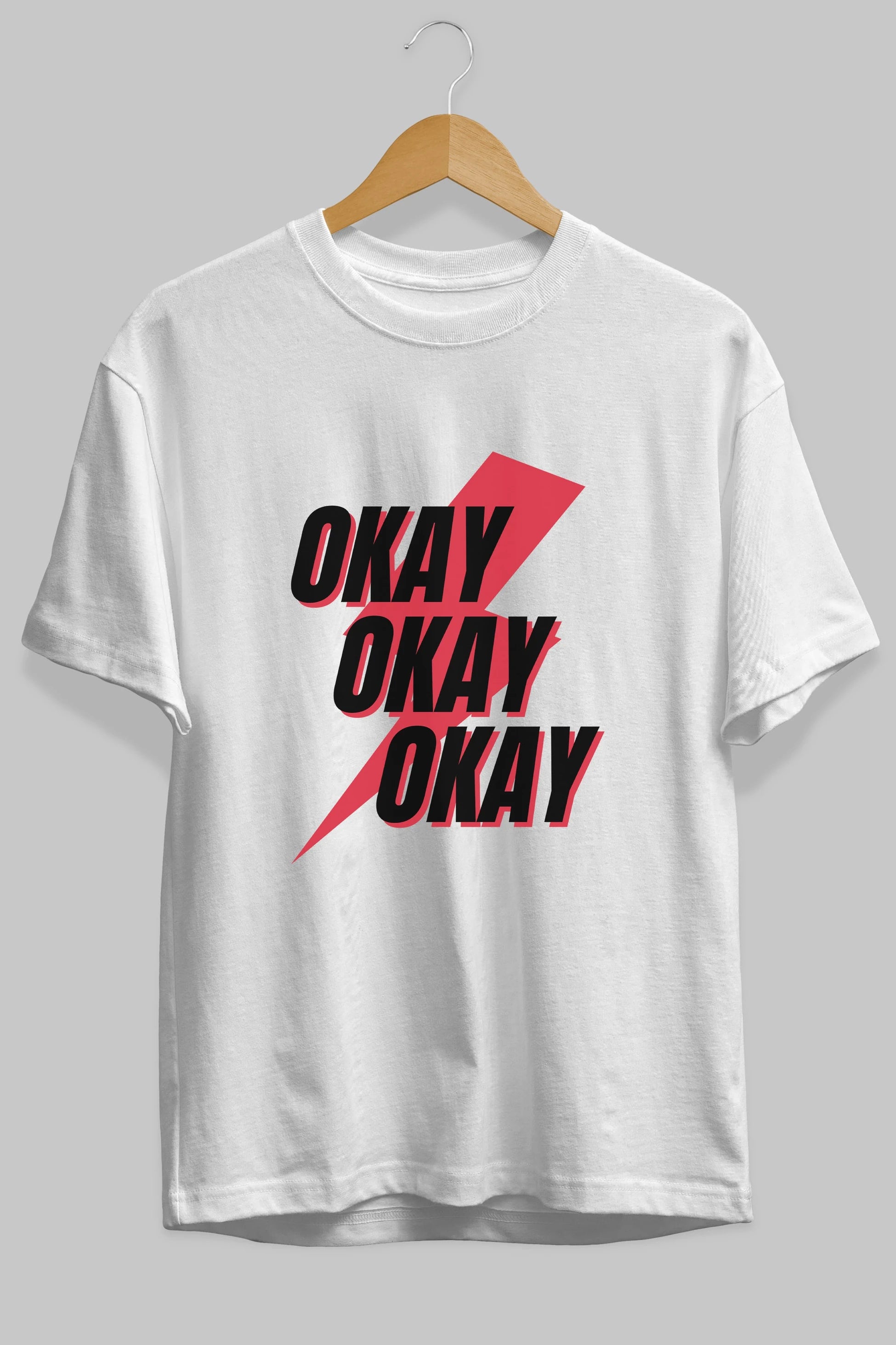 Okay Ön Baskılı Oversize t-shirt Erkek Kadın Unisex
