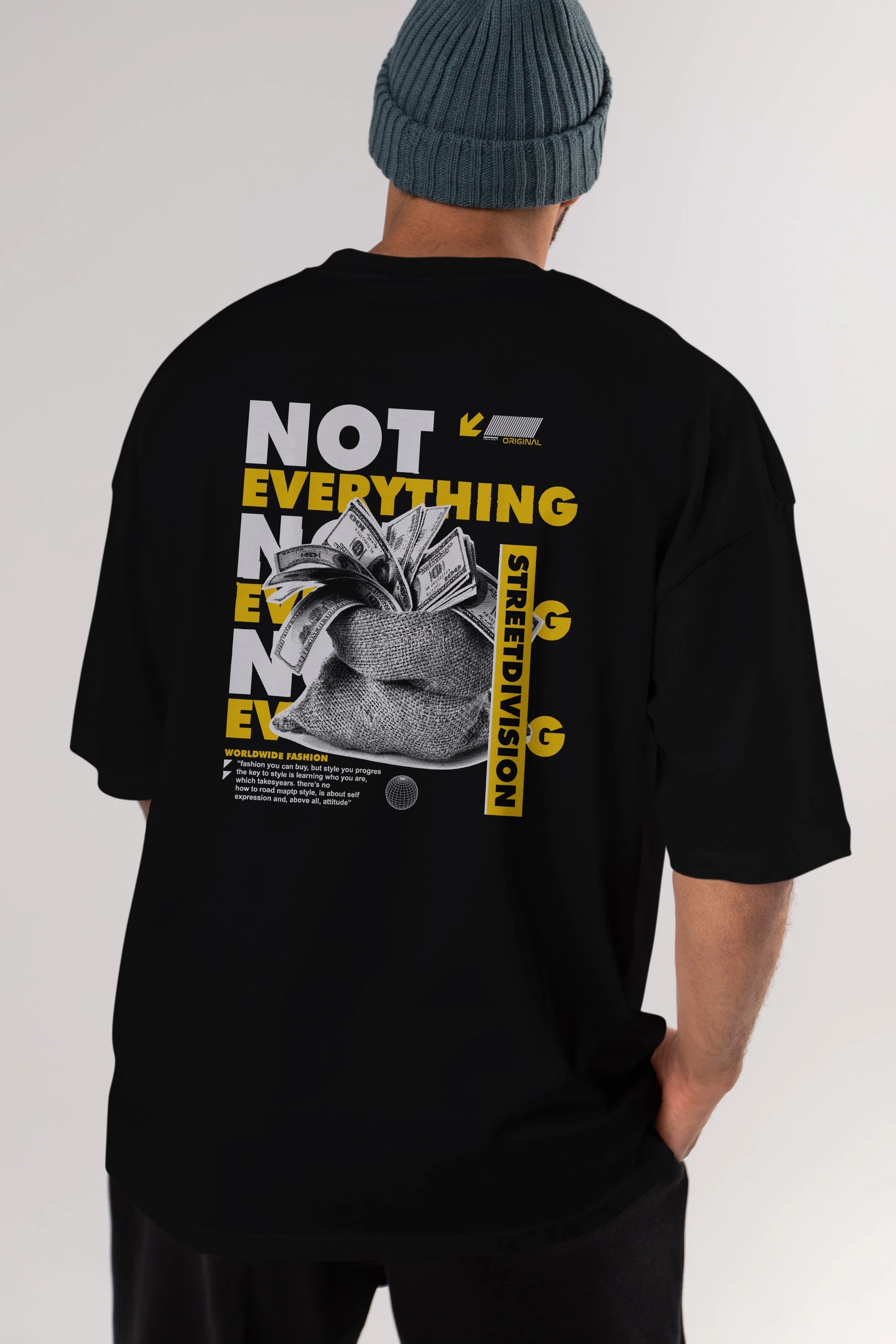 Not Everything Arka Baskılı Oversize t-shirt Erkek Kadın Unisex