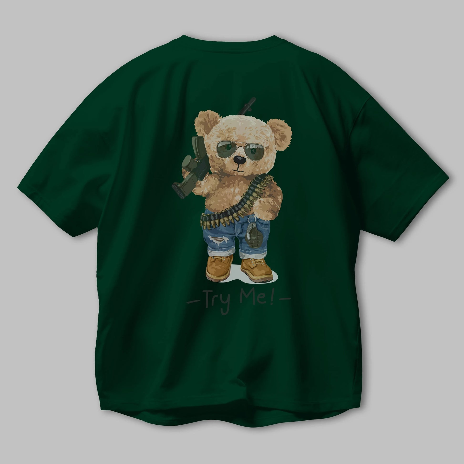Teddy Bear Try Me Arka Baskılı Oversize t-shirt Erkek Kadın Unisex %100 Pamuk