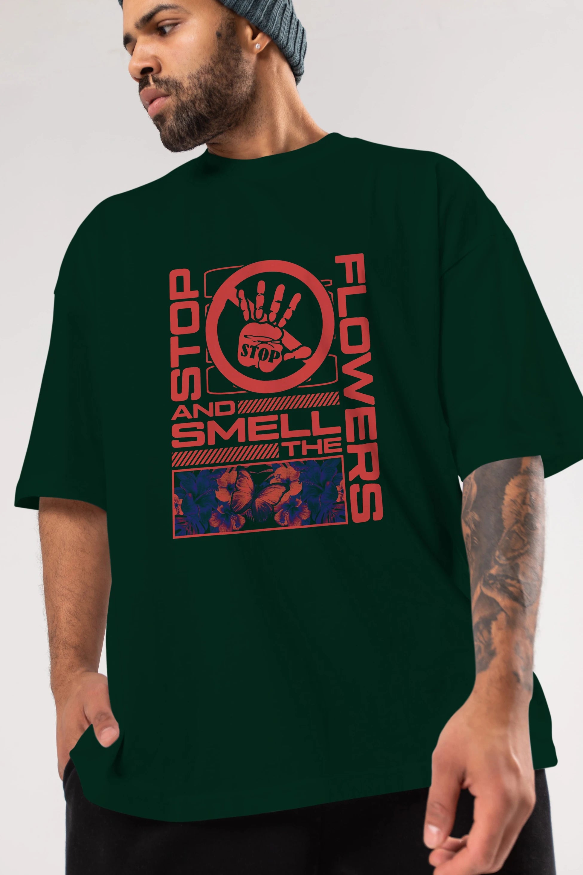 Stop and smell the flowers Ön Baskılı Oversize t-shirt Erkek Kadın Unisex