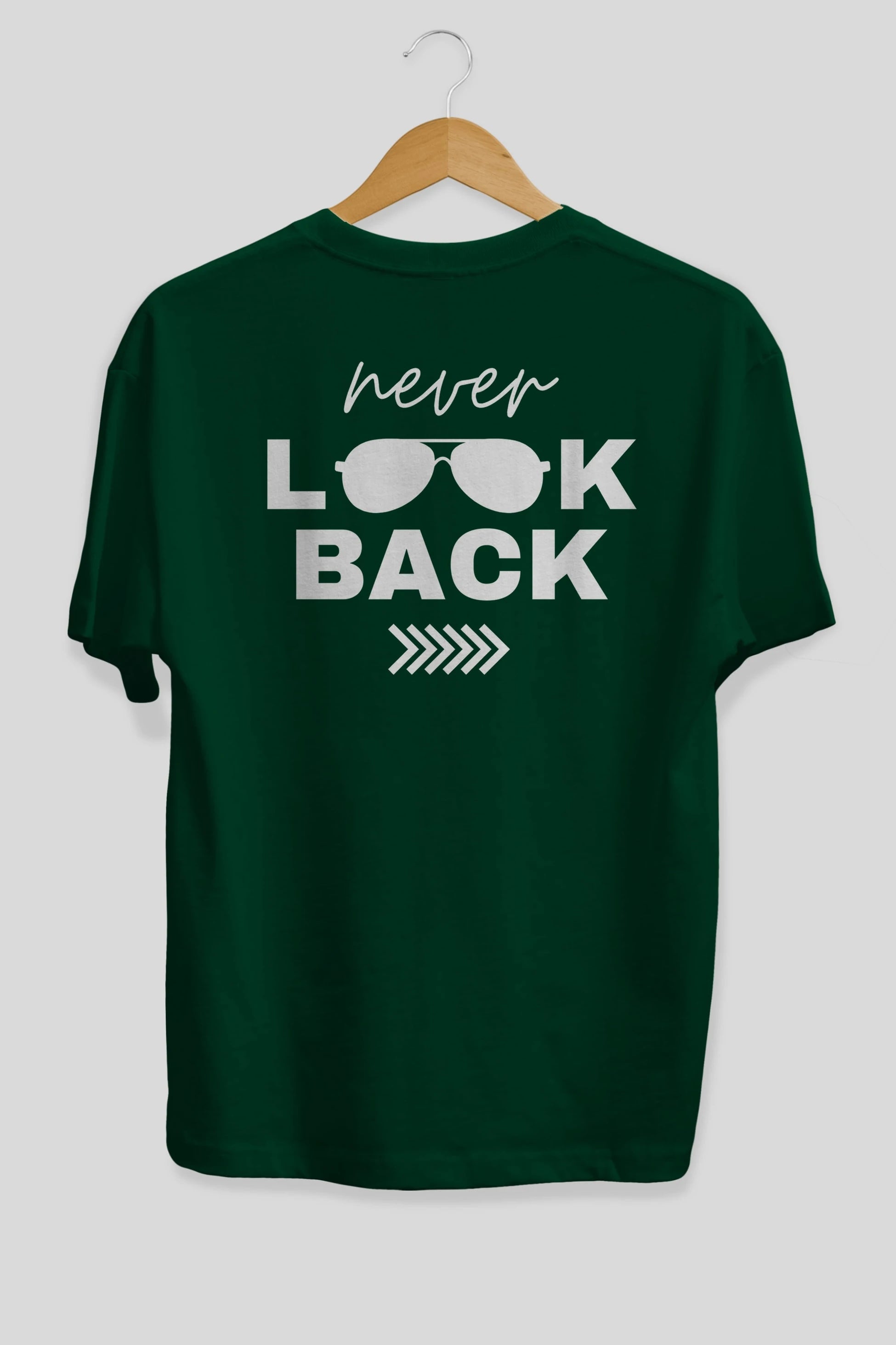 Never Look Back Yazılı Arka Baskılı Oversize t-shirt Erkek Kadın Unisex