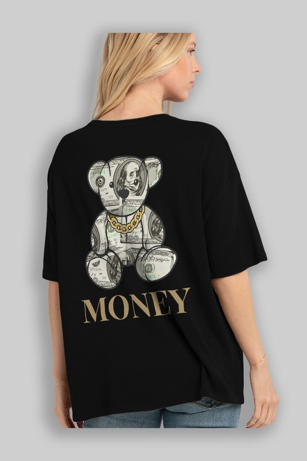 Teddy Bear Money Arka Baskılı Oversize t-shirt Erkek Kadın Unisex