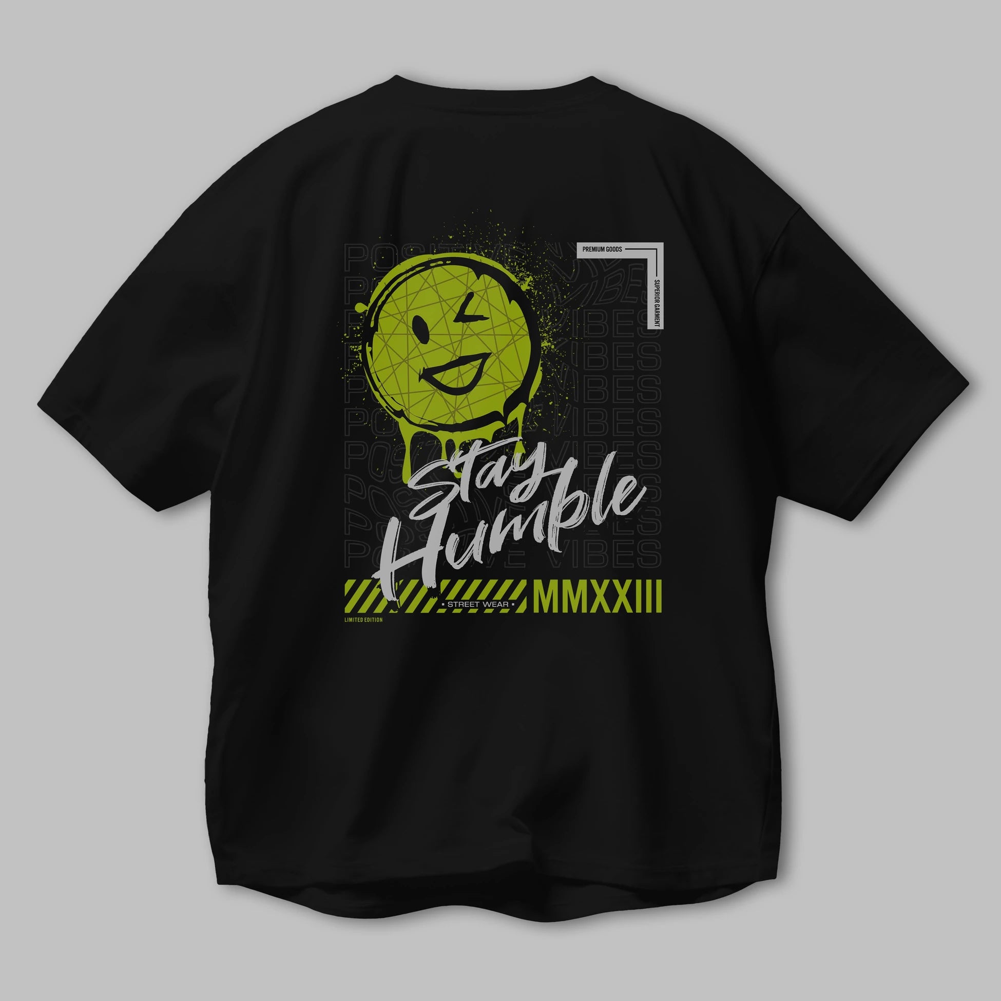 Stay Humble Arka Baskılı Oversize t-shirt Erkek Kadın Unisex