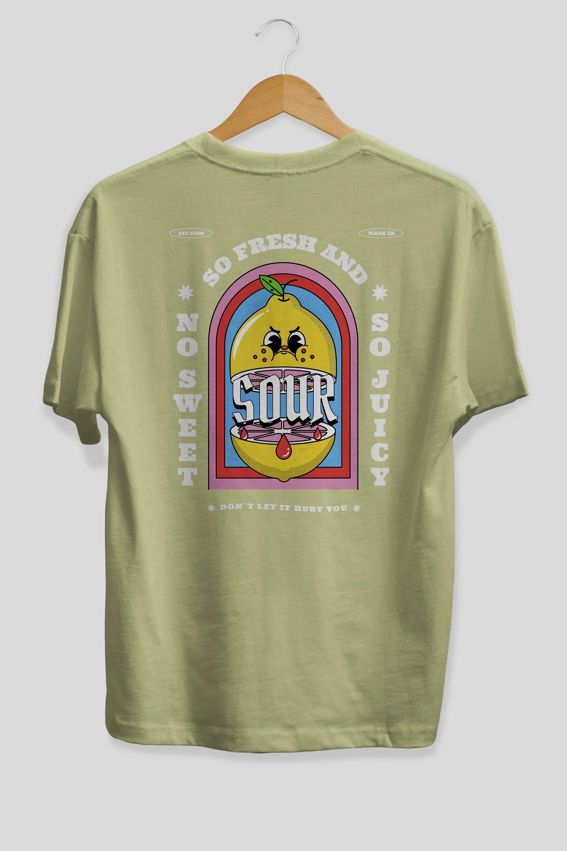 So Fresh And Sour Arka Baskılı Oversize t-shirt Erkek Kadın Unisex