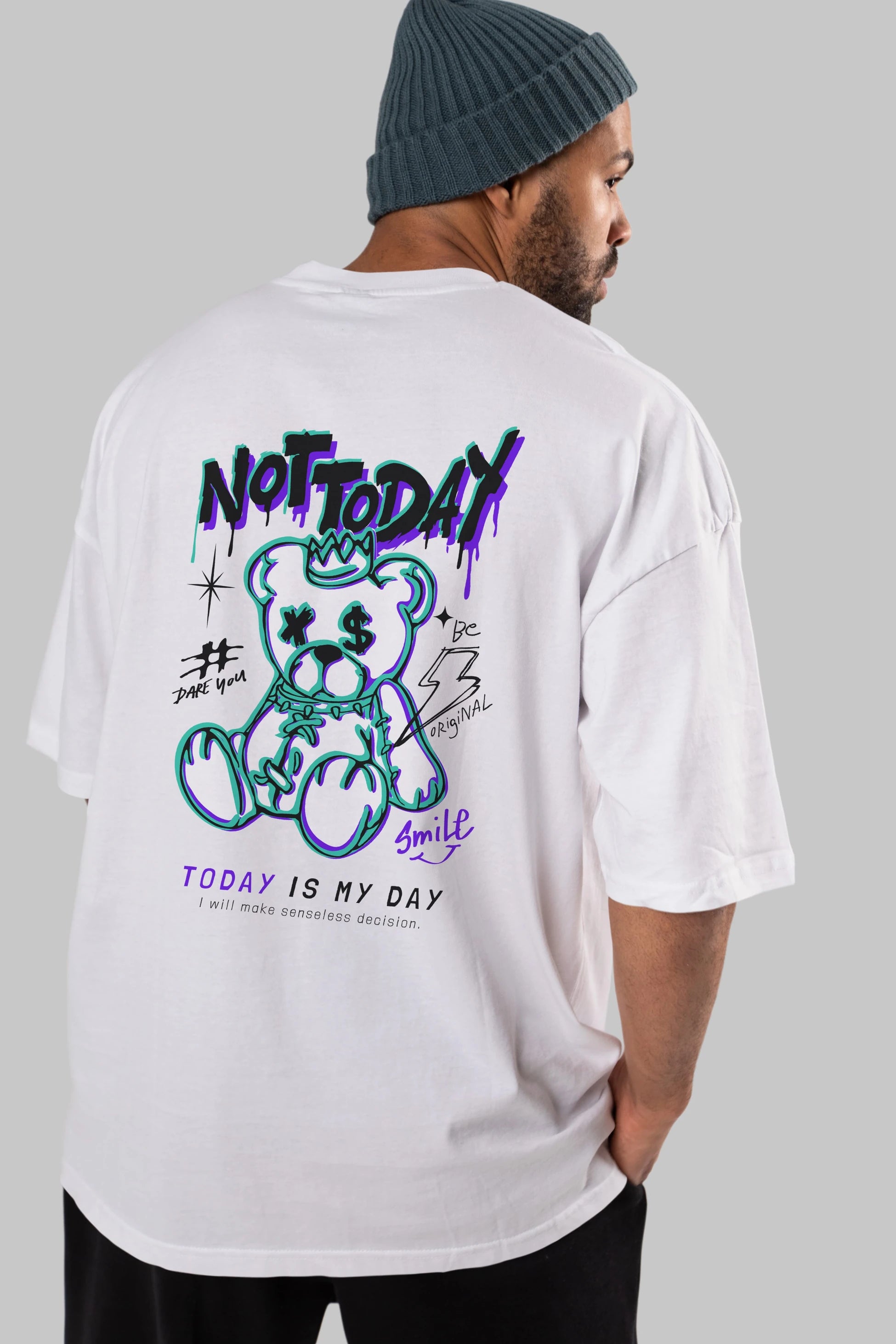 Teddy Bear Not Today Arka Baskılı Oversize t-shirt Erkek Kadın Unisex