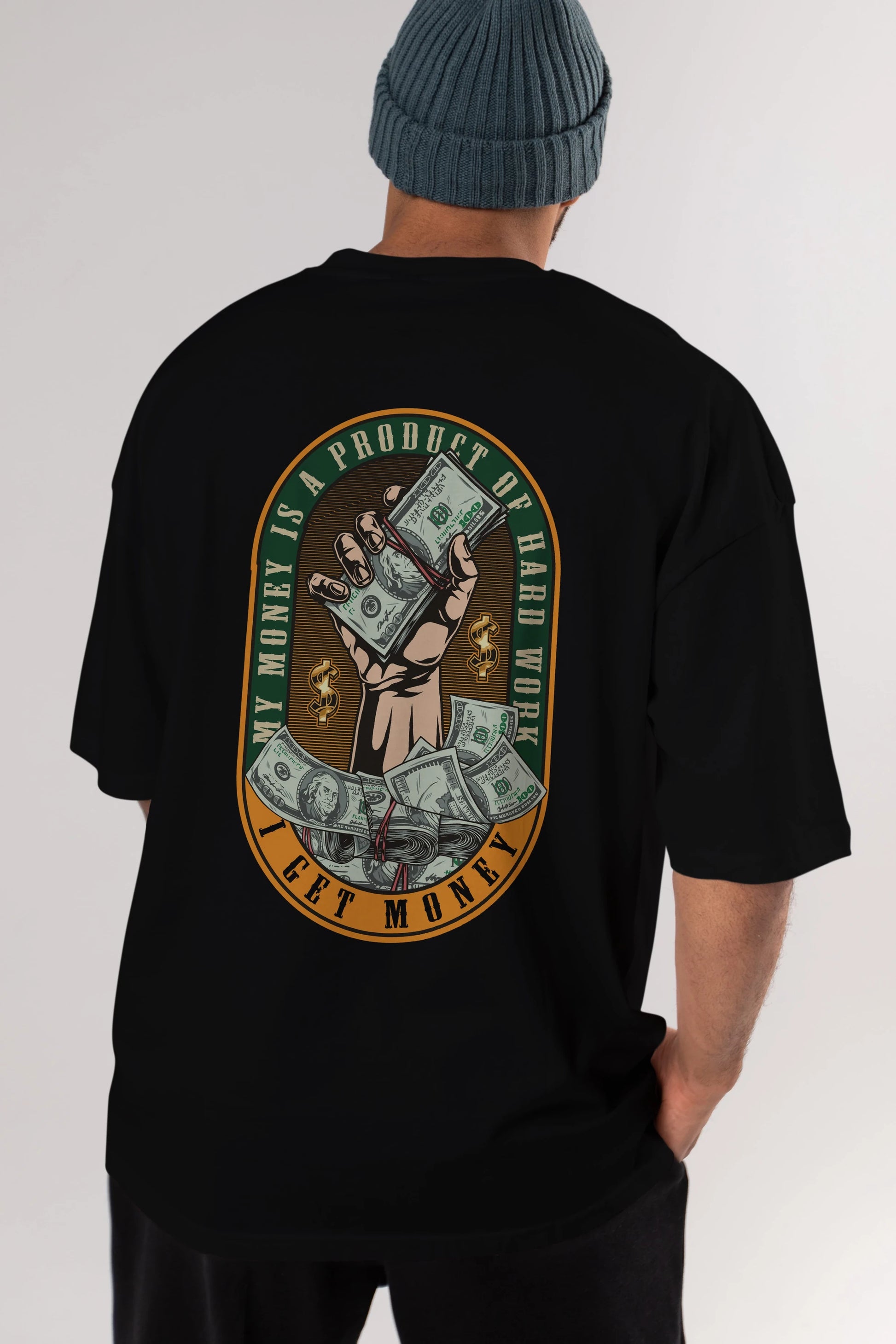 I Get Money Arka Baskılı Oversize t-shirt Erkek Kadın Unisex