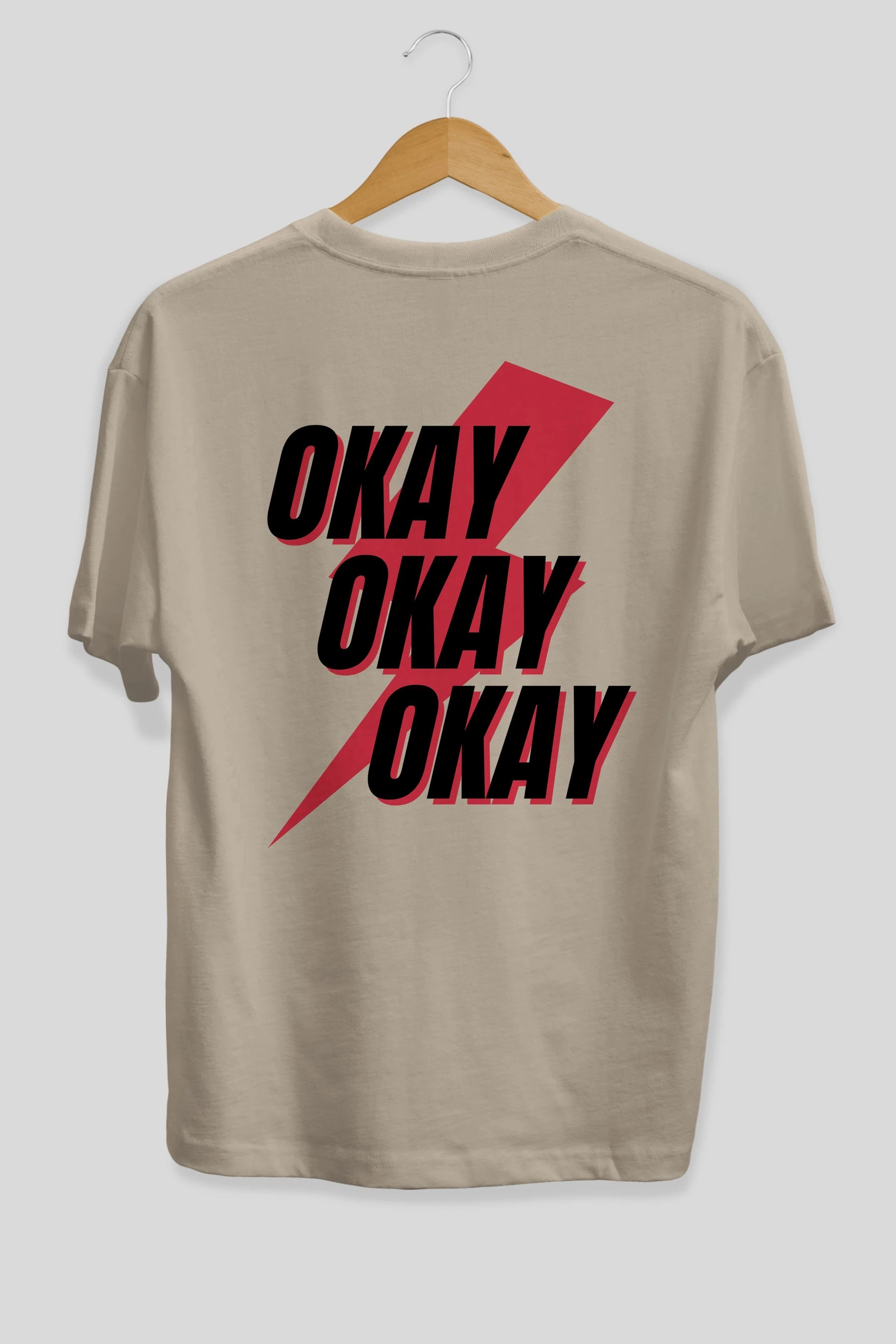 Okay Arka Baskılı Oversize t-shirt Erkek Kadın Unisex