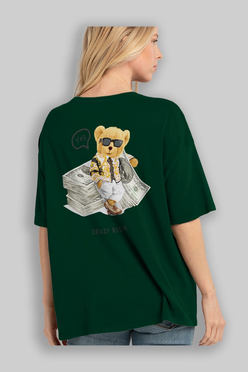 Teddy Bear Crazy Rich Arka Baskılı Oversize t-shirt Erkek Kadın Unisex %100 Pamuk