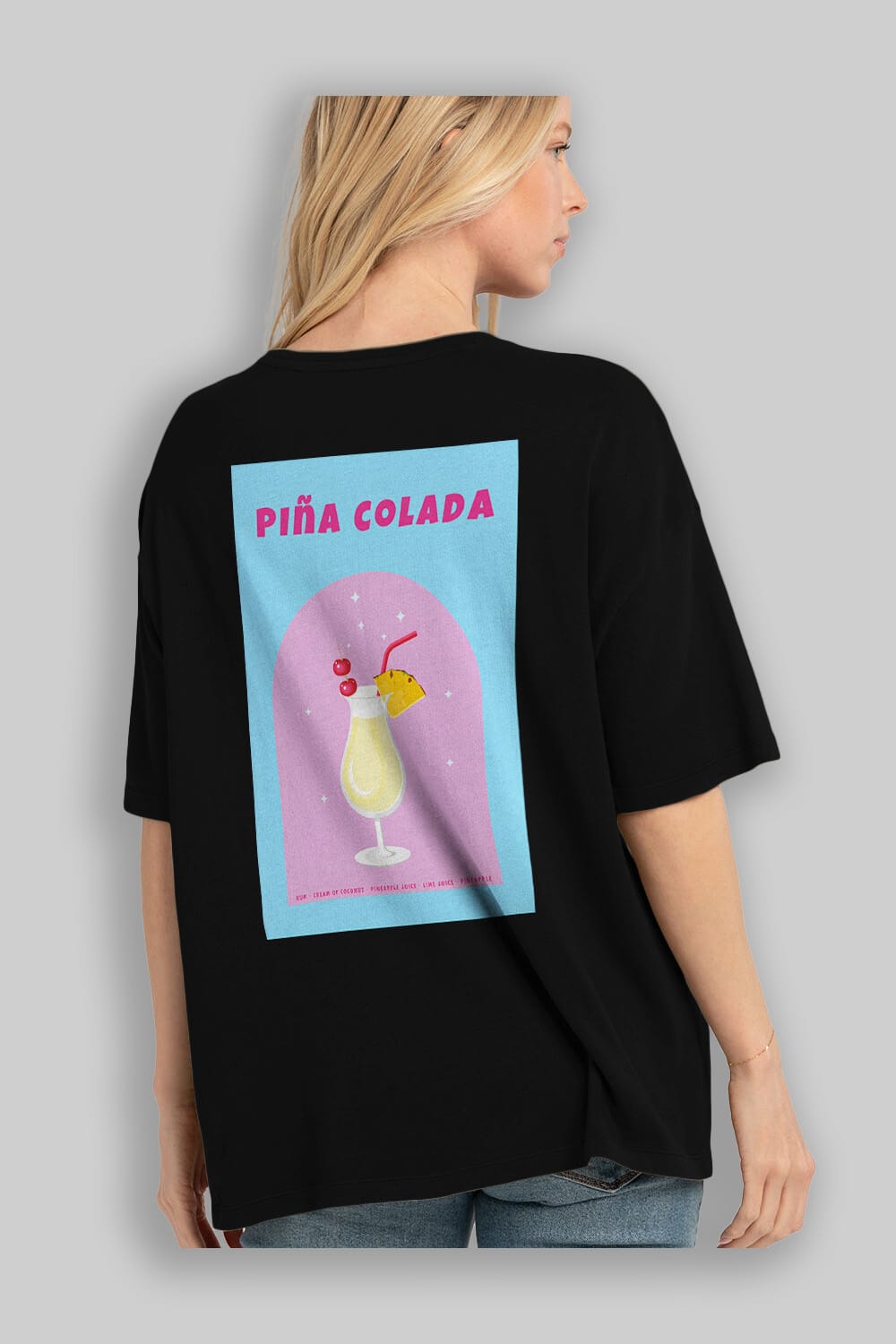 Pina Colada 2 Arka Baskılı Oversize t-shirt Erkek Kadın Unisex %100 Pamuk Bisiklet Yaka tişort