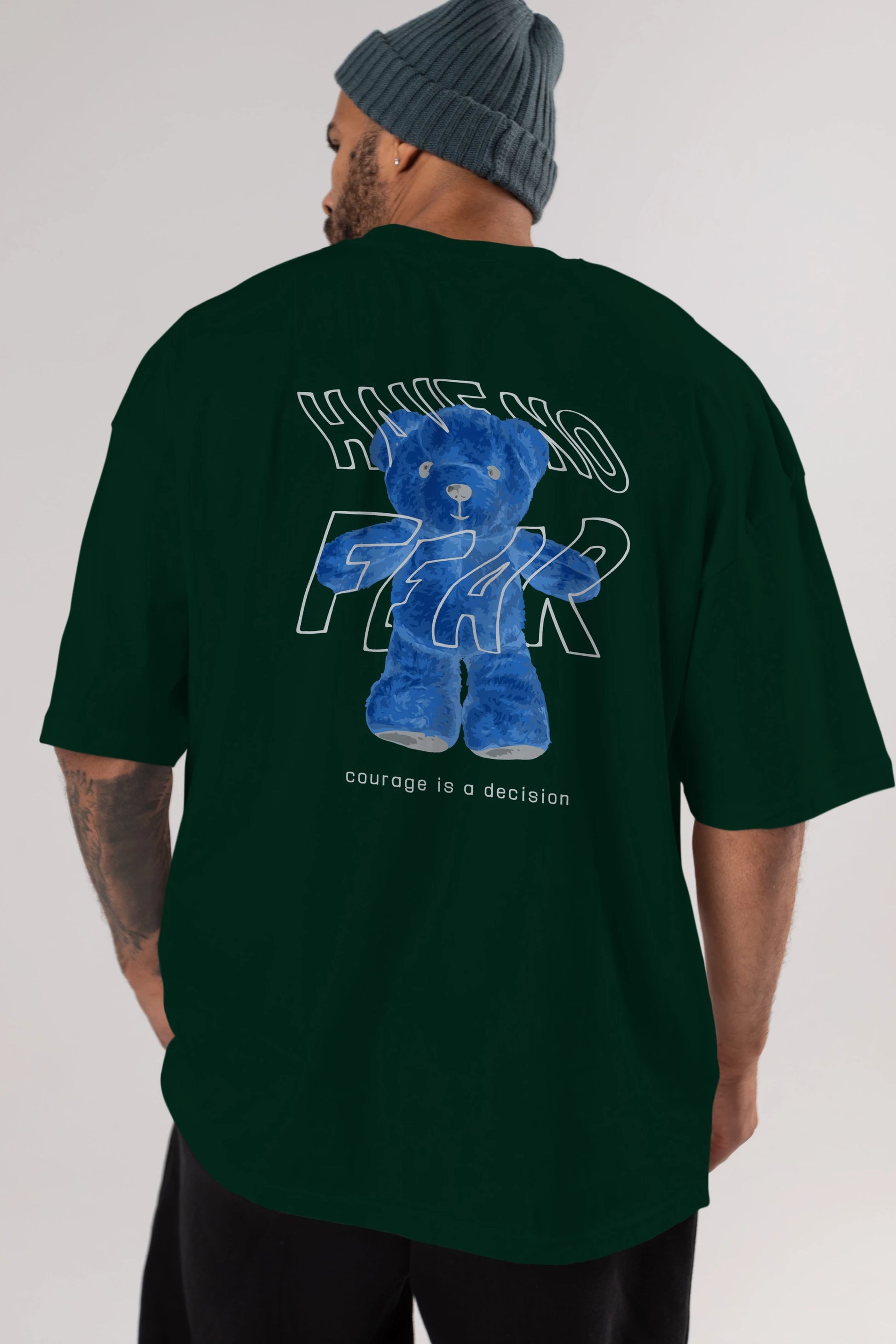 Have no Fear Bear Arka Baskılı Oversize t-shirt Erkek Kadın Unisex
