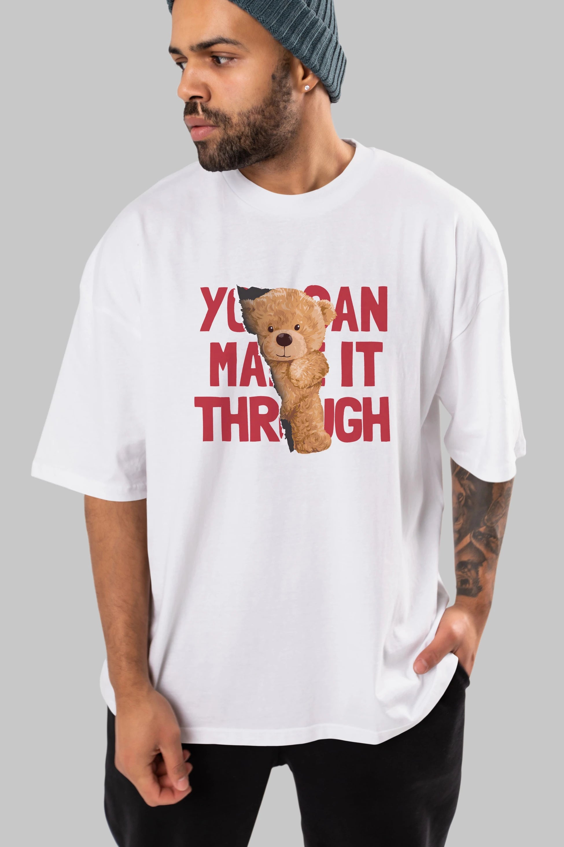 Teddy Bear You Can Make it Ön Baskılı Oversize t-shirt Erkek Kadın Unisex %100 Pamuk