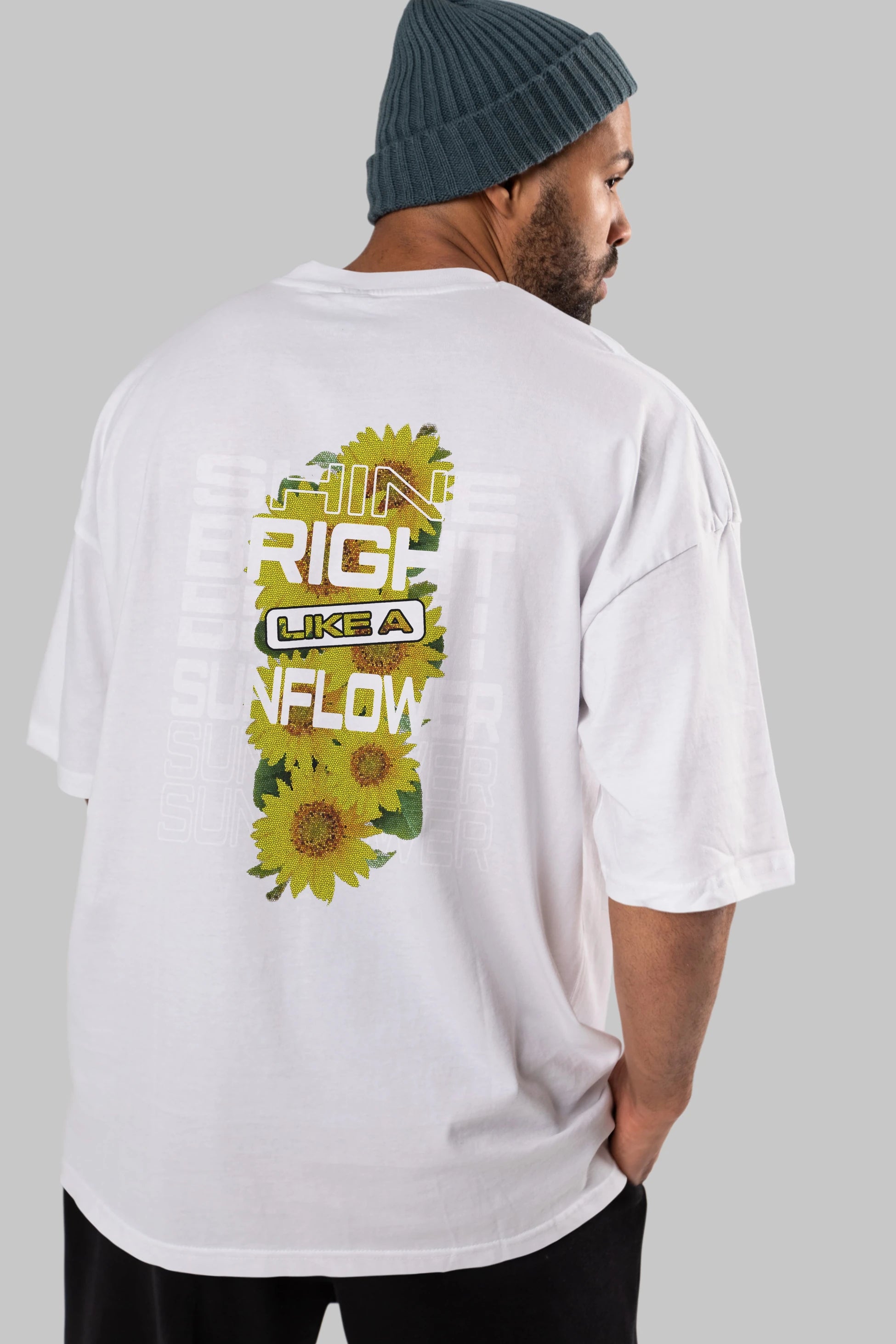 Shine bright like a sunflower Arka Baskılı Oversize t-shirt Erkek Kadın Unisex