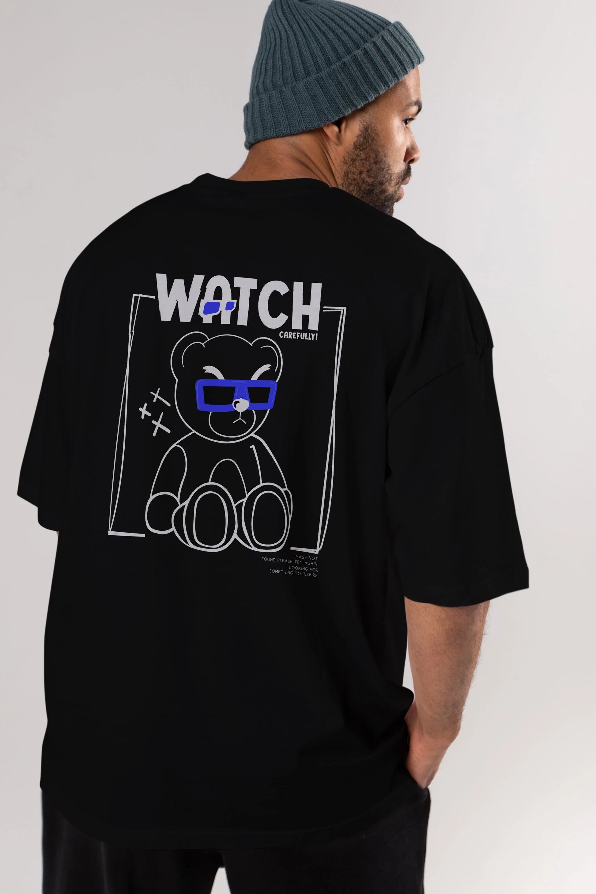Watch Carefully Bear Arka Baskılı Oversize t-shirt Erkek Kadın Unisex