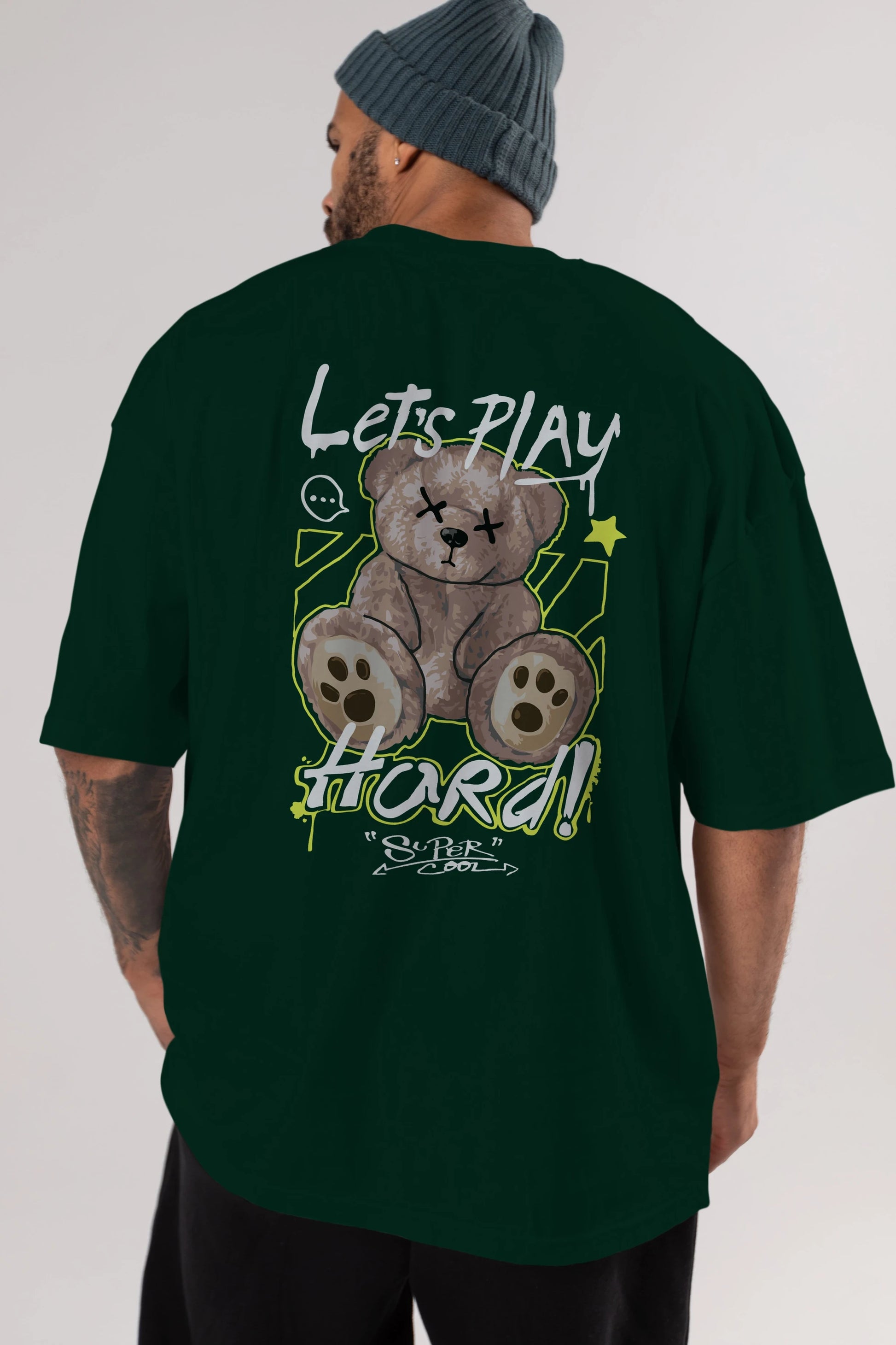 Lets Play Hard Bear Arka Baskılı Oversize t-shirt Erkek Kadın Unisex