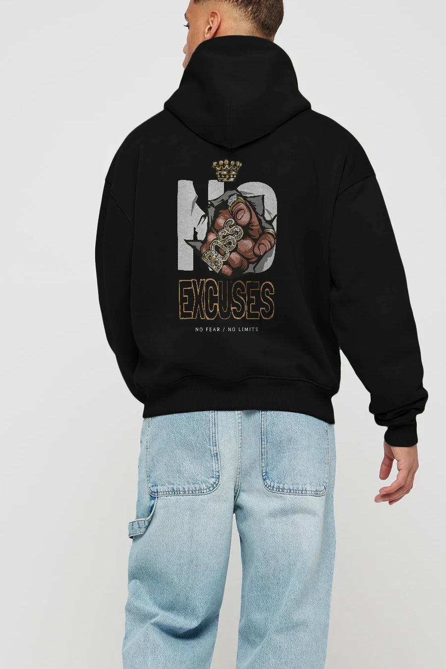 No Excuses Arka Baskılı Hoodie Oversize Kapüşonlu Sweatshirt Erkek Kadın Unisex
