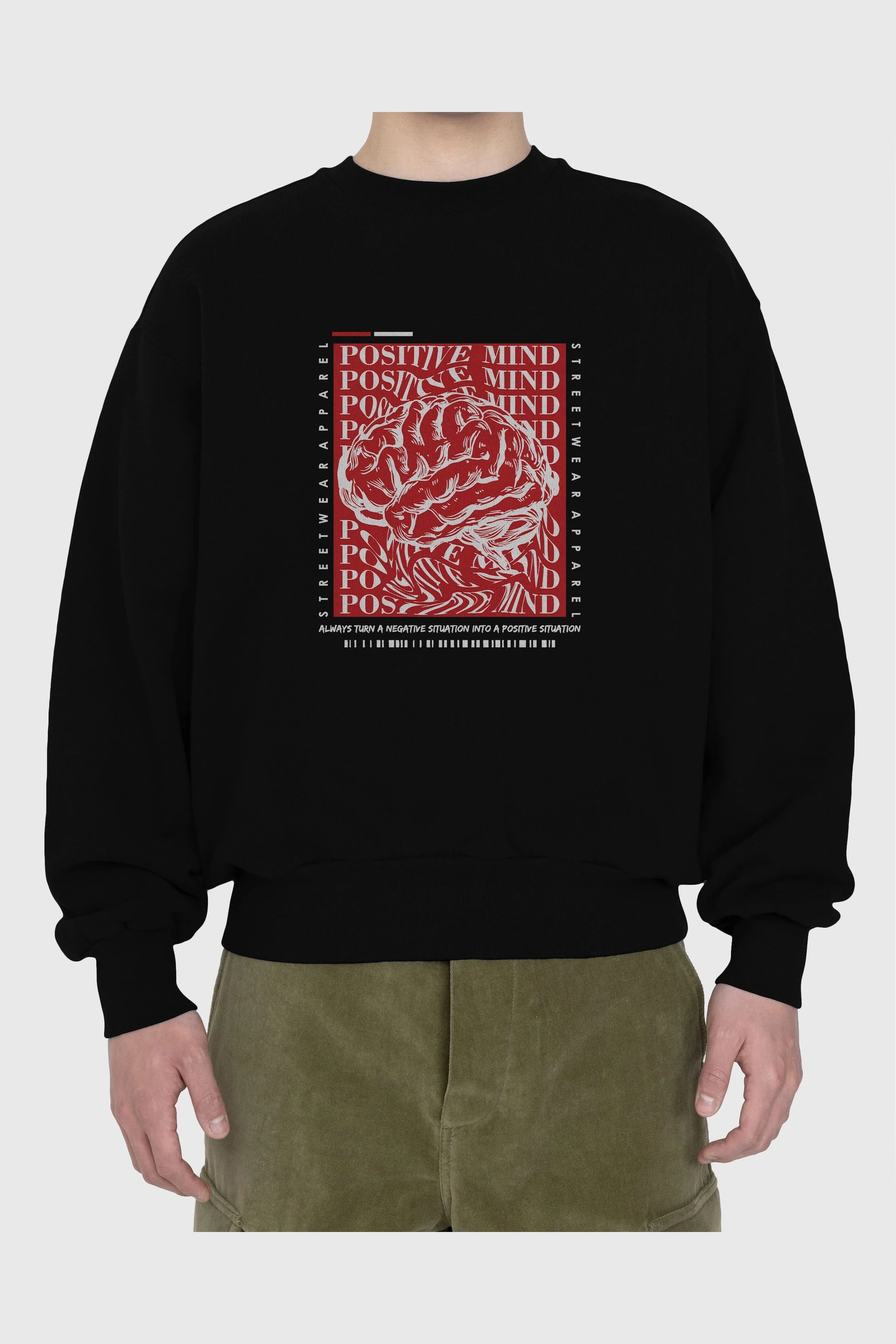 Positive Mind Ön Baskılı Oversize Sweatshirt Erkek Kadın Unisex