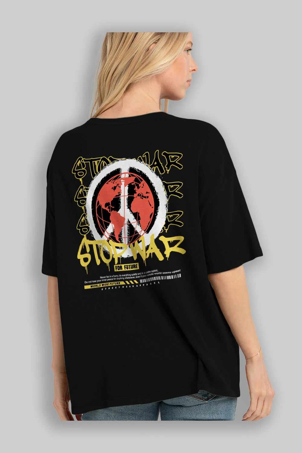 Stop War for Future Arka Baskılı Oversize t-shirt Erkek Kadın Unisex