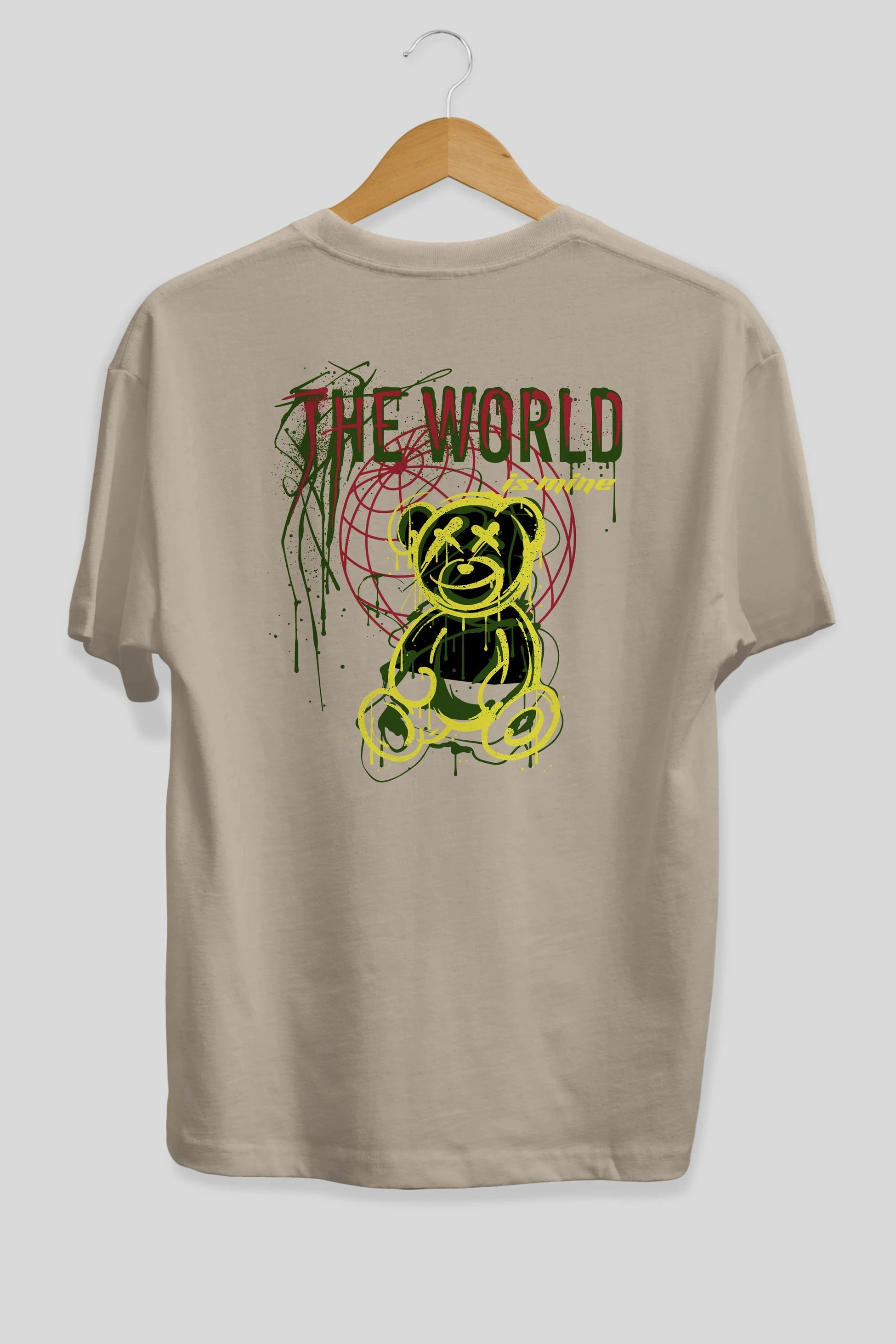 The World is Mine Bear Arka Baskılı Oversize t-shirt Erkek Kadın Unisex