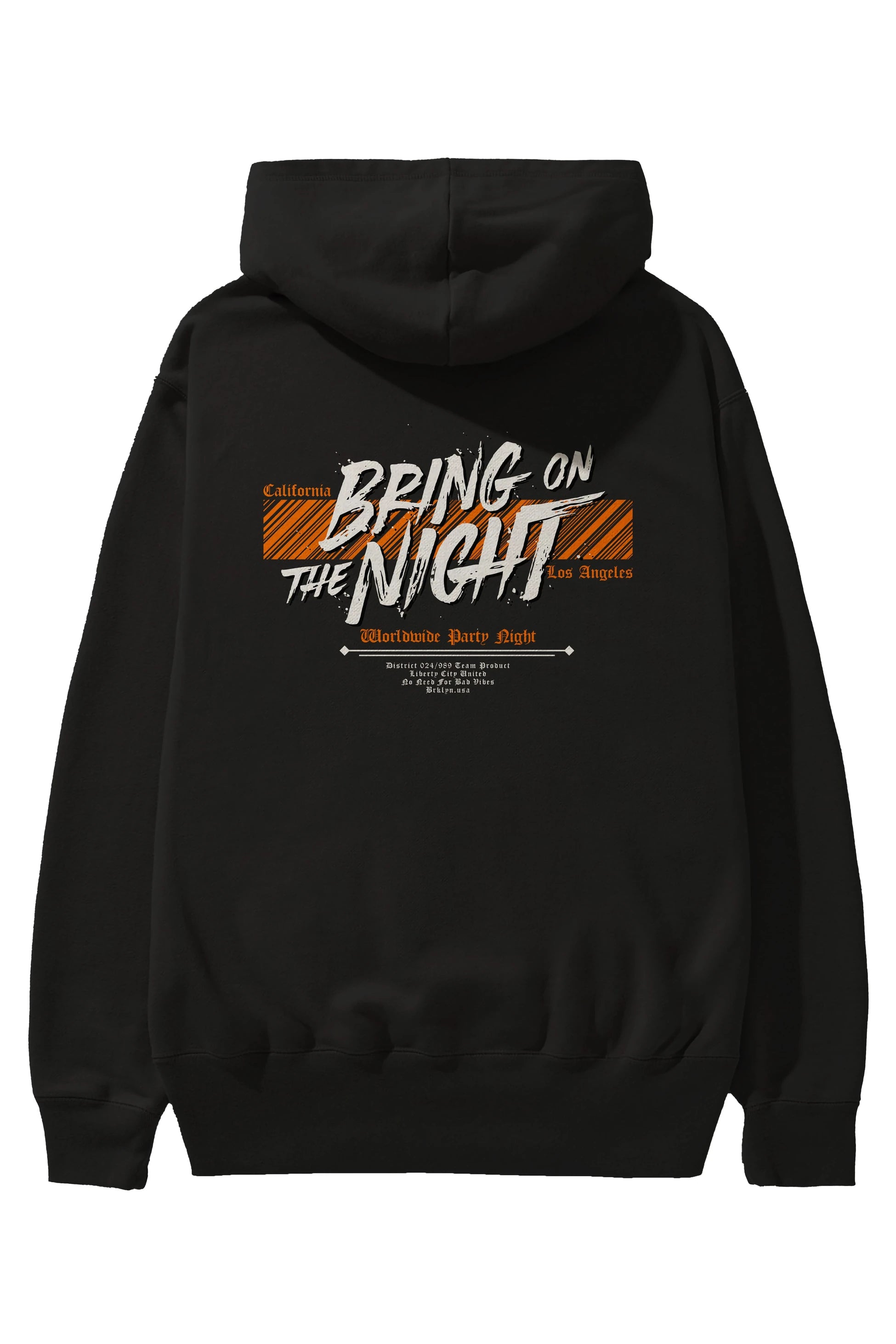 Bring on The Night Arka Baskılı Hoodie Oversize Kapüşonlu Sweatshirt Erkek Kadın Unisex