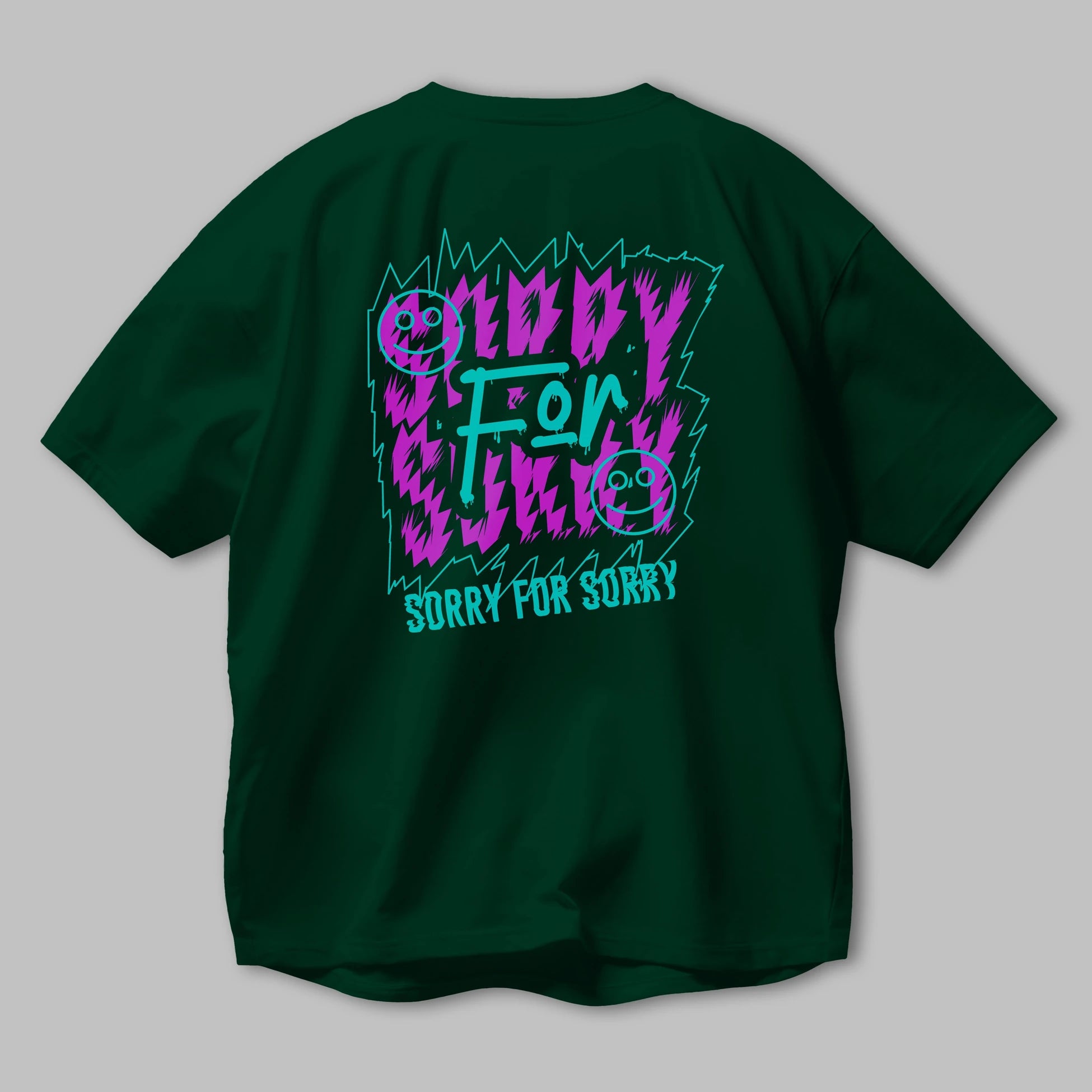 Sorry for Sorry Arka Baskılı Oversize t-shirt Erkek Kadın Unisex