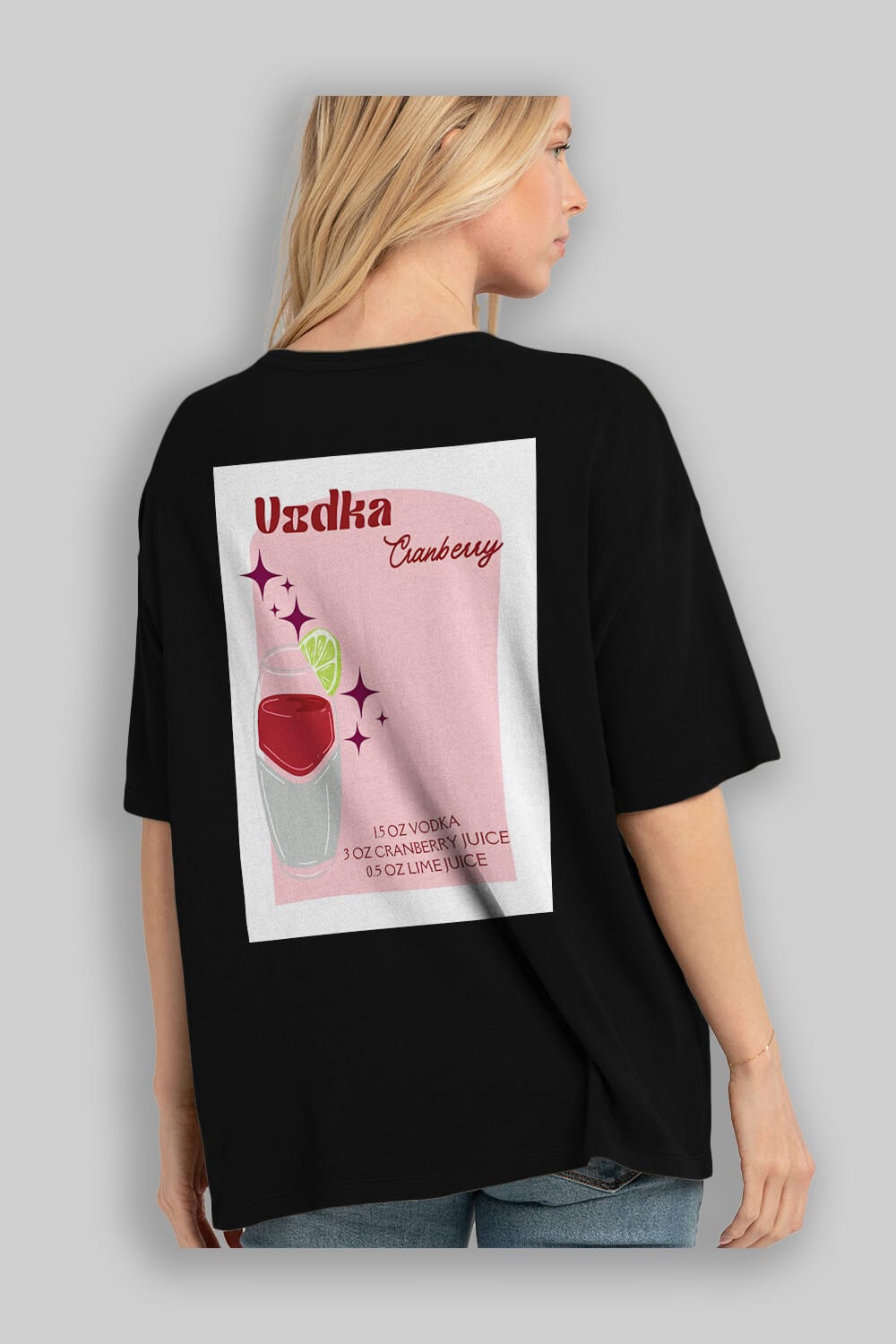 Vodka Cranberry 2 Arka Baskılı Oversize t-shirt Erkek Kadın Unisex %100 Pamuk Bisiklet Yaka tişort