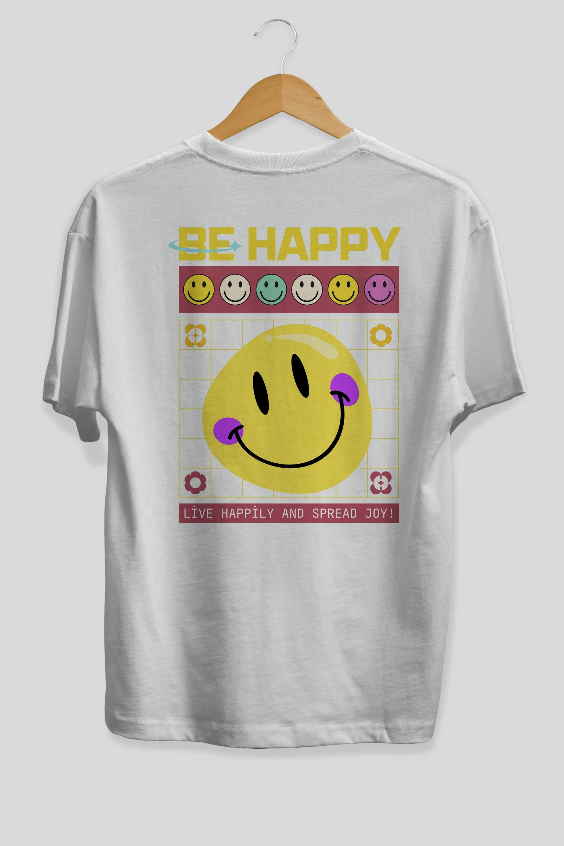 Be Happy Yazılı Arka Baskılı Oversize t-shirt Erkek Kadın Unisex
