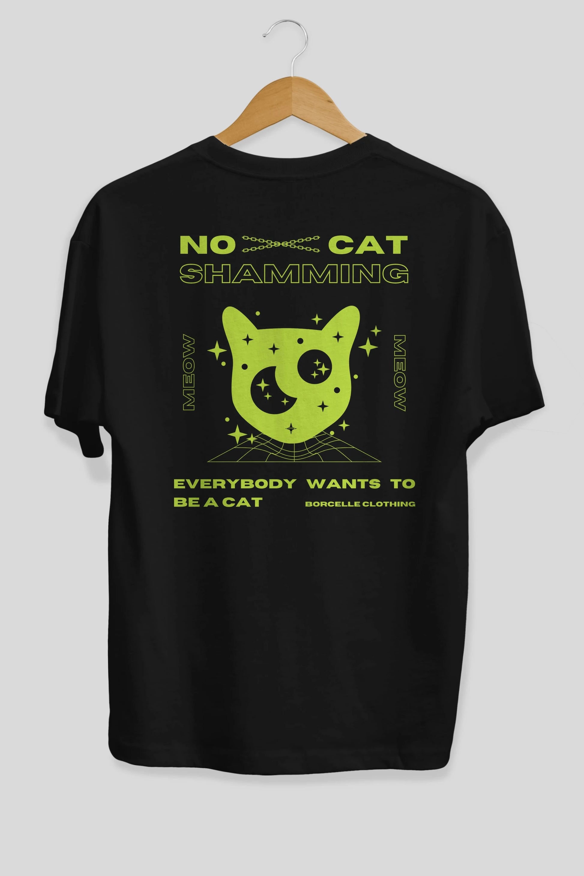 No Cat Shamming Yazılı Arka Baskılı Oversize t-shirt Erkek Kadın Unisex