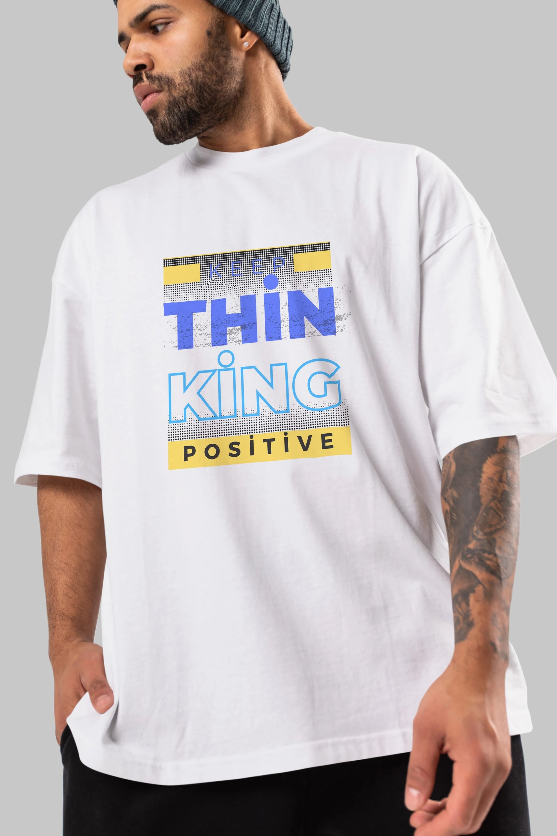 Keep Thinking Positive Yazılı Ön Baskılı Oversize t-shirt Erkek Kadın Unisex