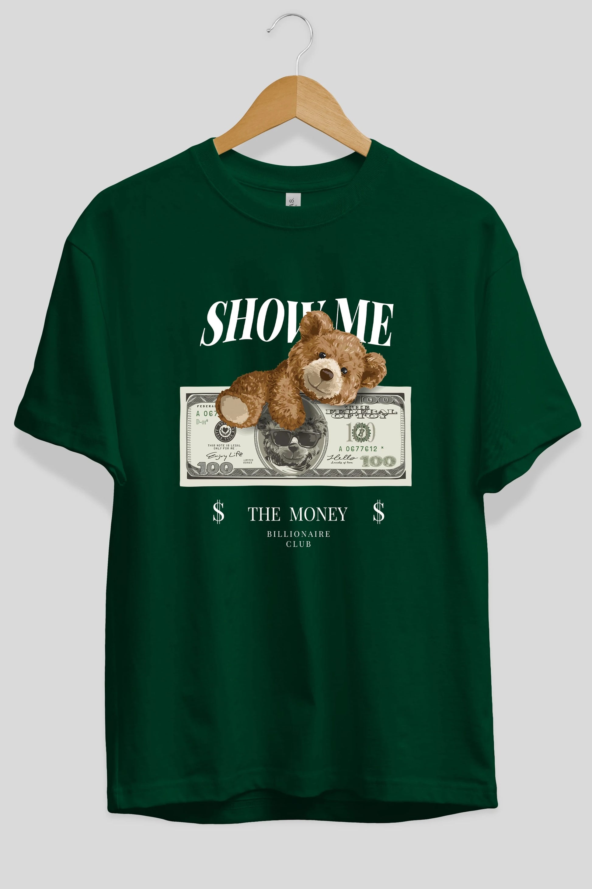 Teddy Bear The Money Ön Baskılı Oversize t-shirt Erkek Kadın Unisex %100 Pamuk