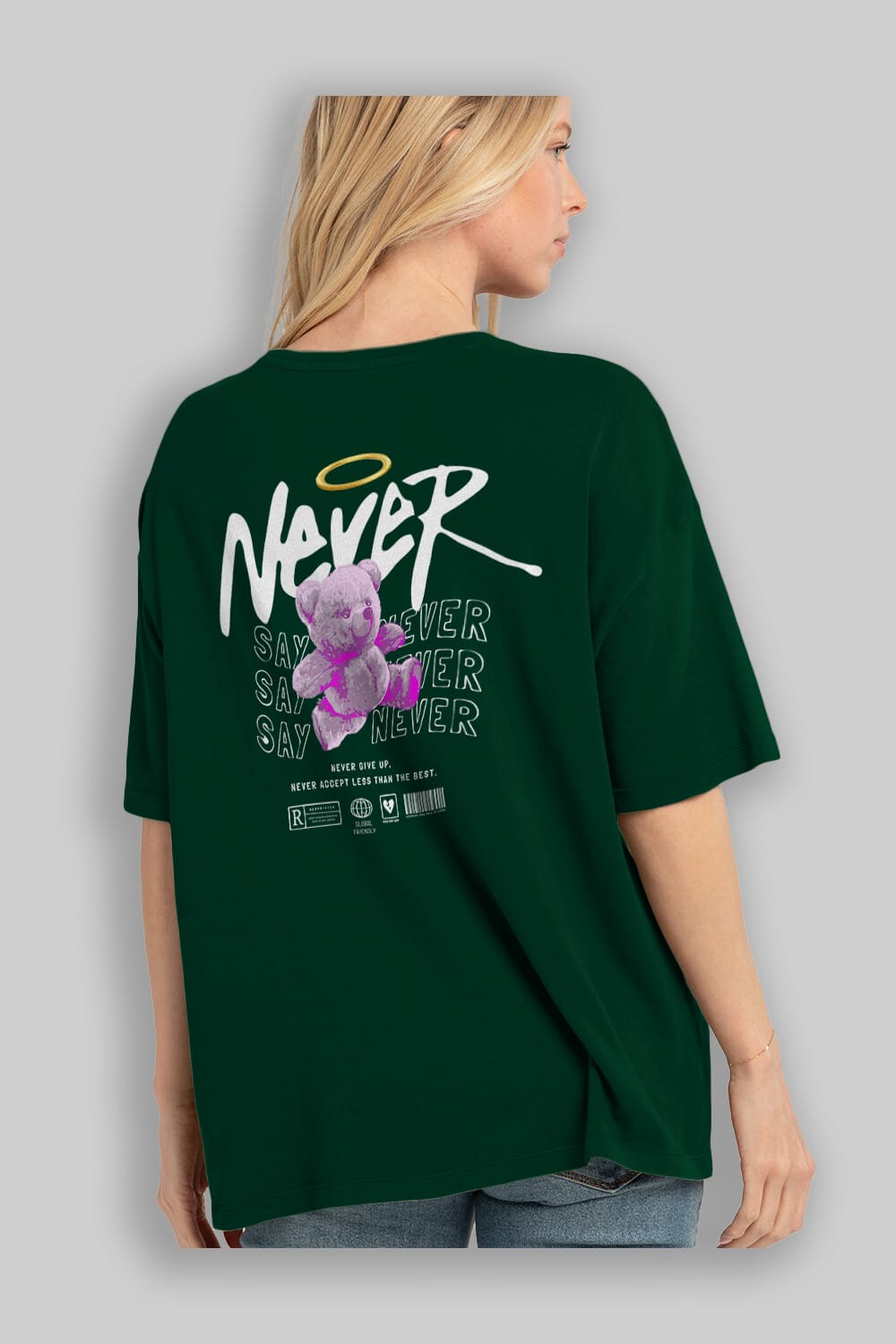 Teddy Bear Never Arka Baskılı Oversize t-shirt Erkek Kadın Unisex