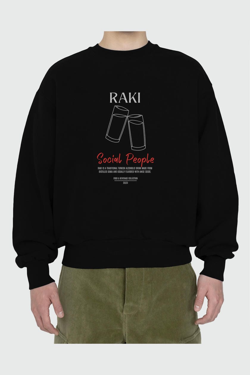 Rakı ön Baskılı Oversize Sweatshirt Erkek Kadın Unisex