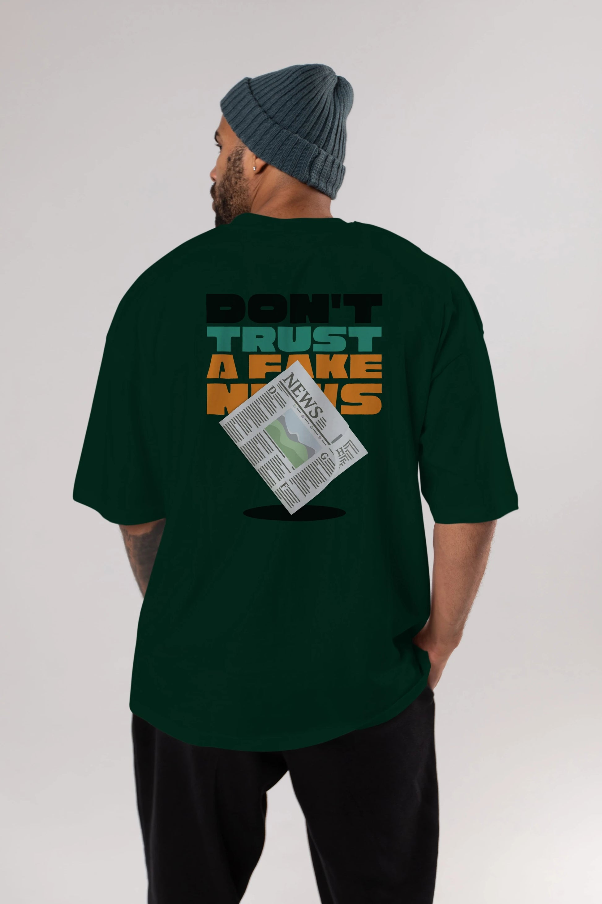Dont Trust a Fake News Yazılı Arka Baskılı Oversize t-shirt Erkek Kadın Unisex