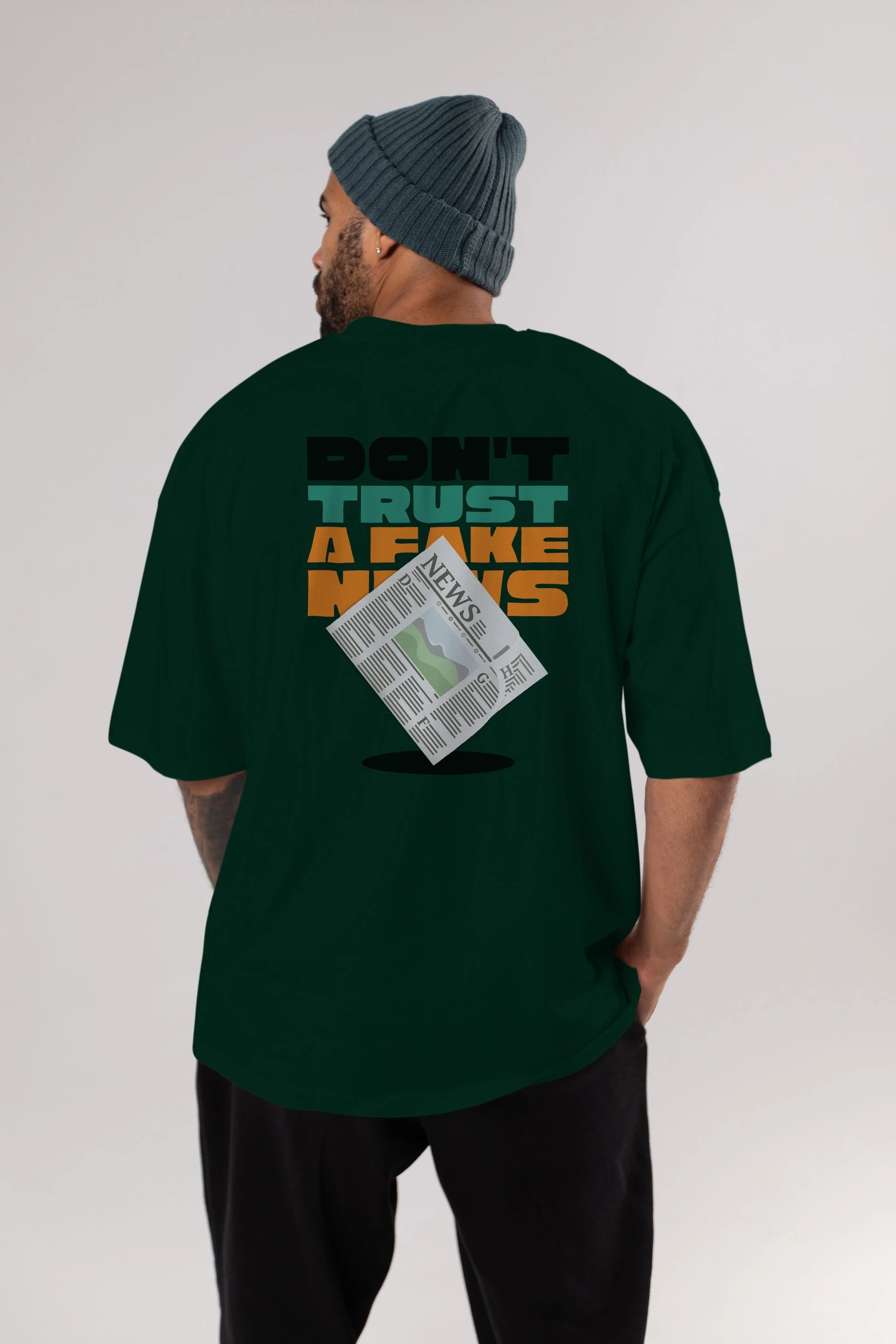 Dont Trust a Fake News Yazılı Arka Baskılı Oversize t-shirt Erkek Kadın Unisex