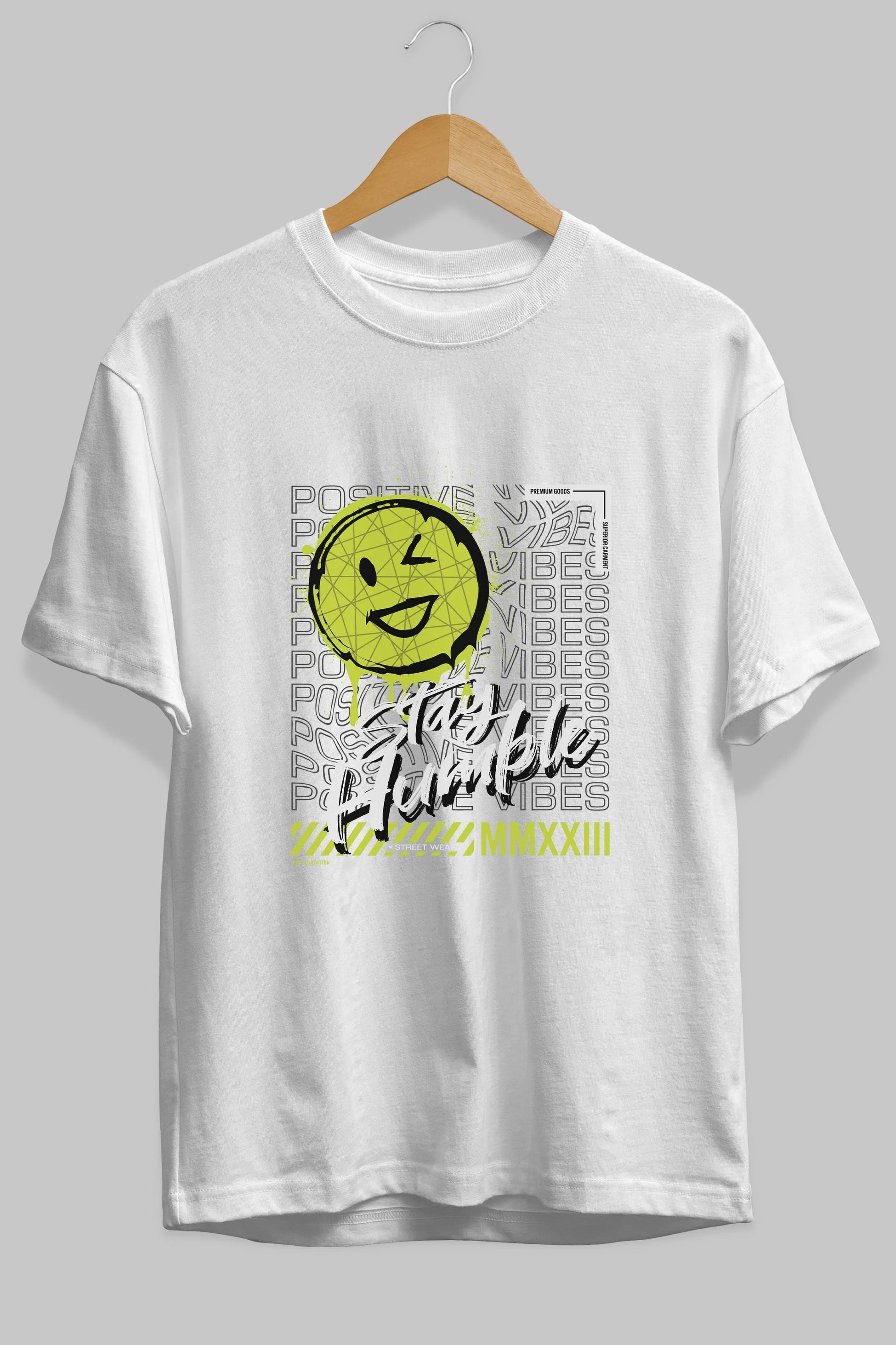 Stay Humble Ön Baskılı Oversize t-shirt Erkek Kadın Unisex