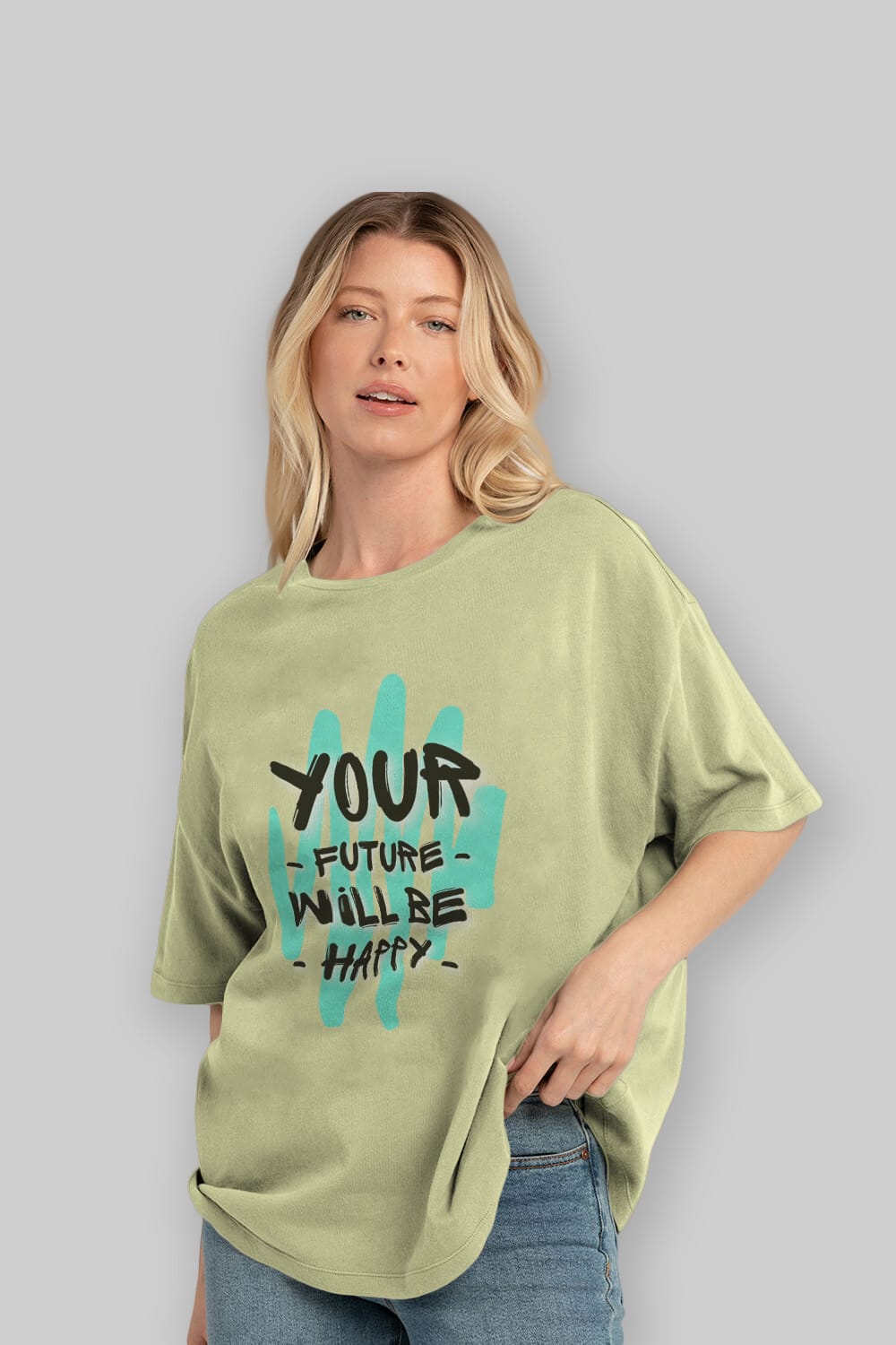 Your Future Will be Happy Yazılı Ön Baskılı Oversize t-shirt Erkek Kadın Unisex