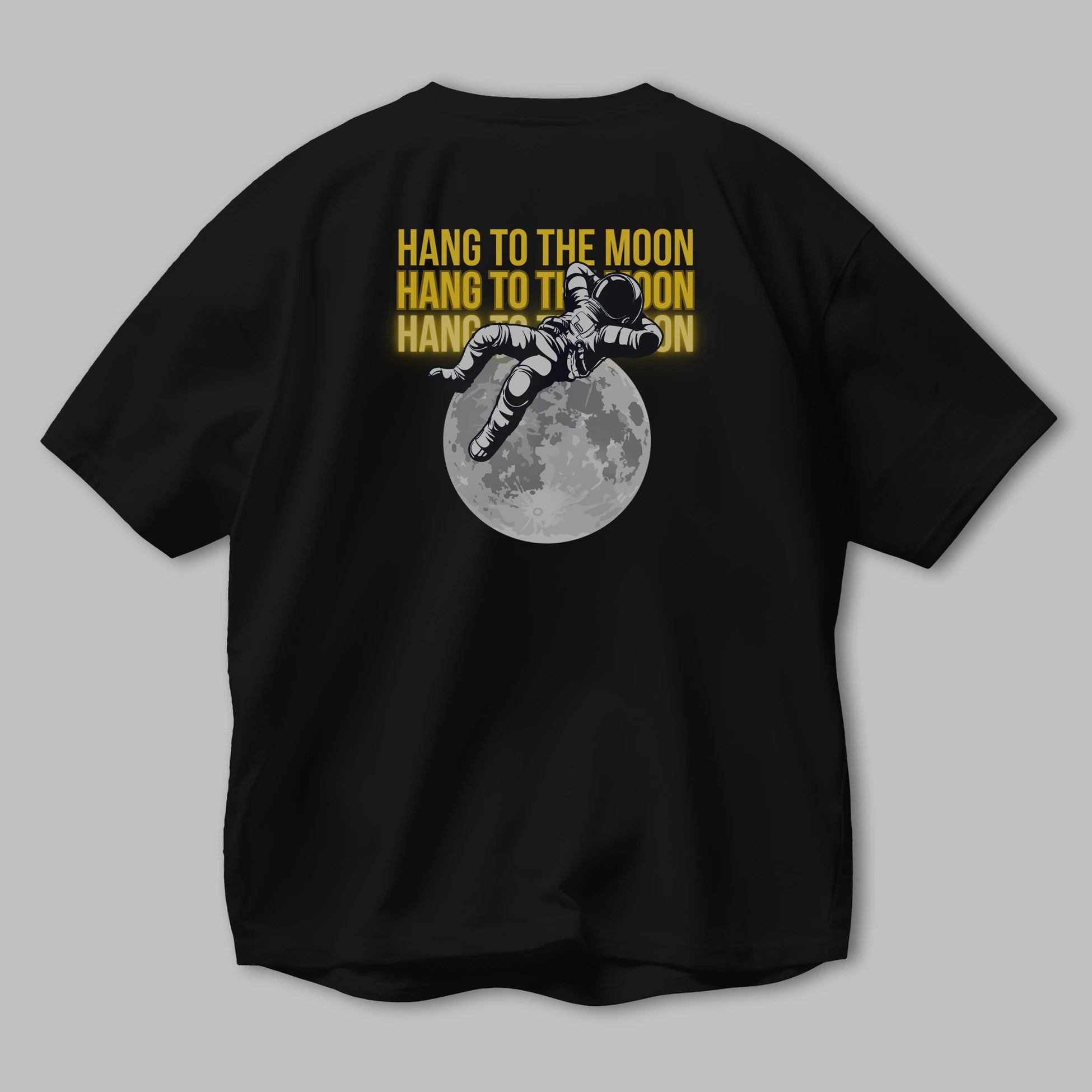 Hang to the Moon Yazılı Arka Baskılı Oversize t-shirt Erkek Kadın Unisex