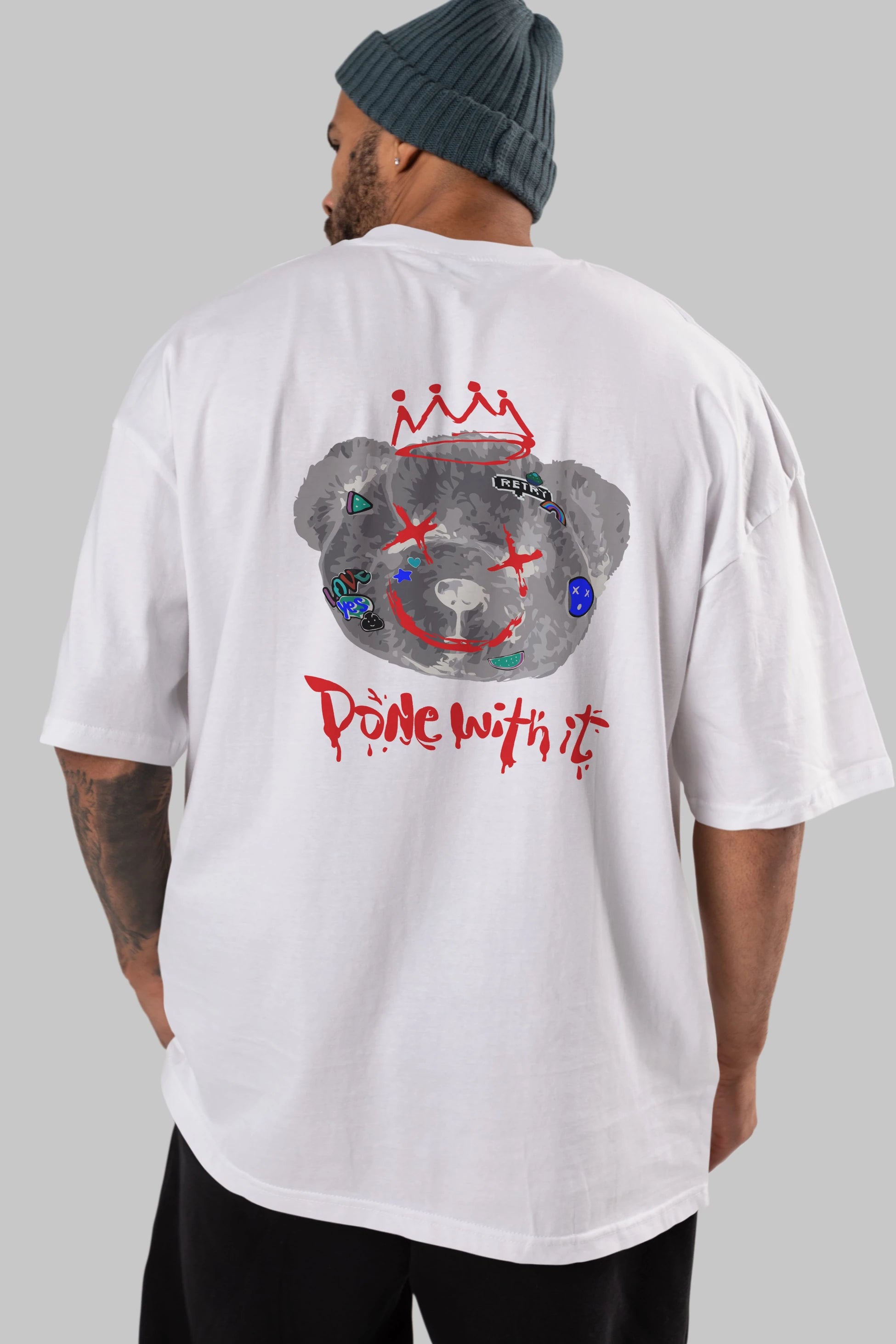 Done With it Bear Arka Baskılı Oversize t-shirt Erkek Kadın Unisex