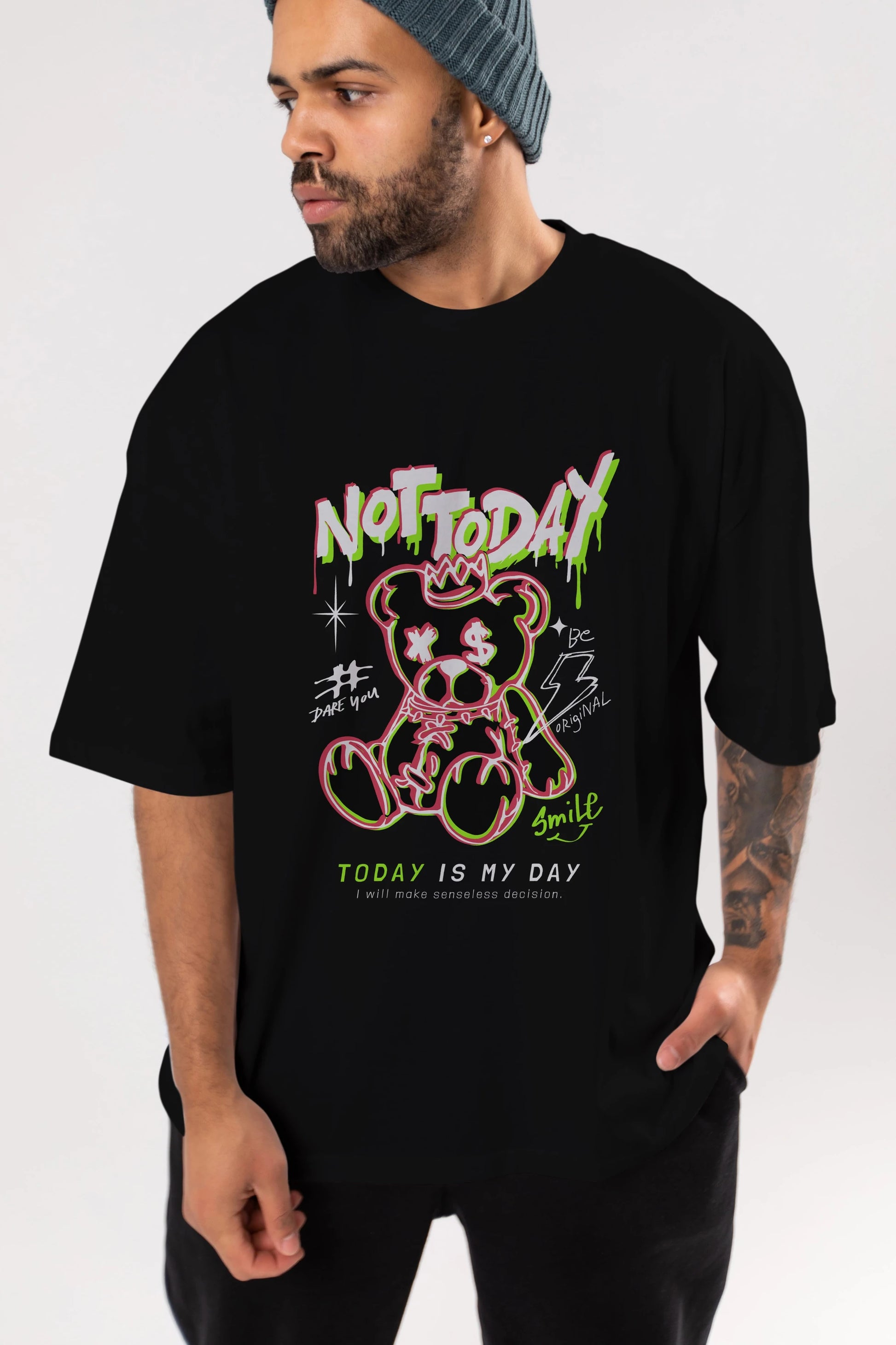 Teddy Bear Not Today Ön Baskılı Oversize t-shirt Erkek Kadın Unisex