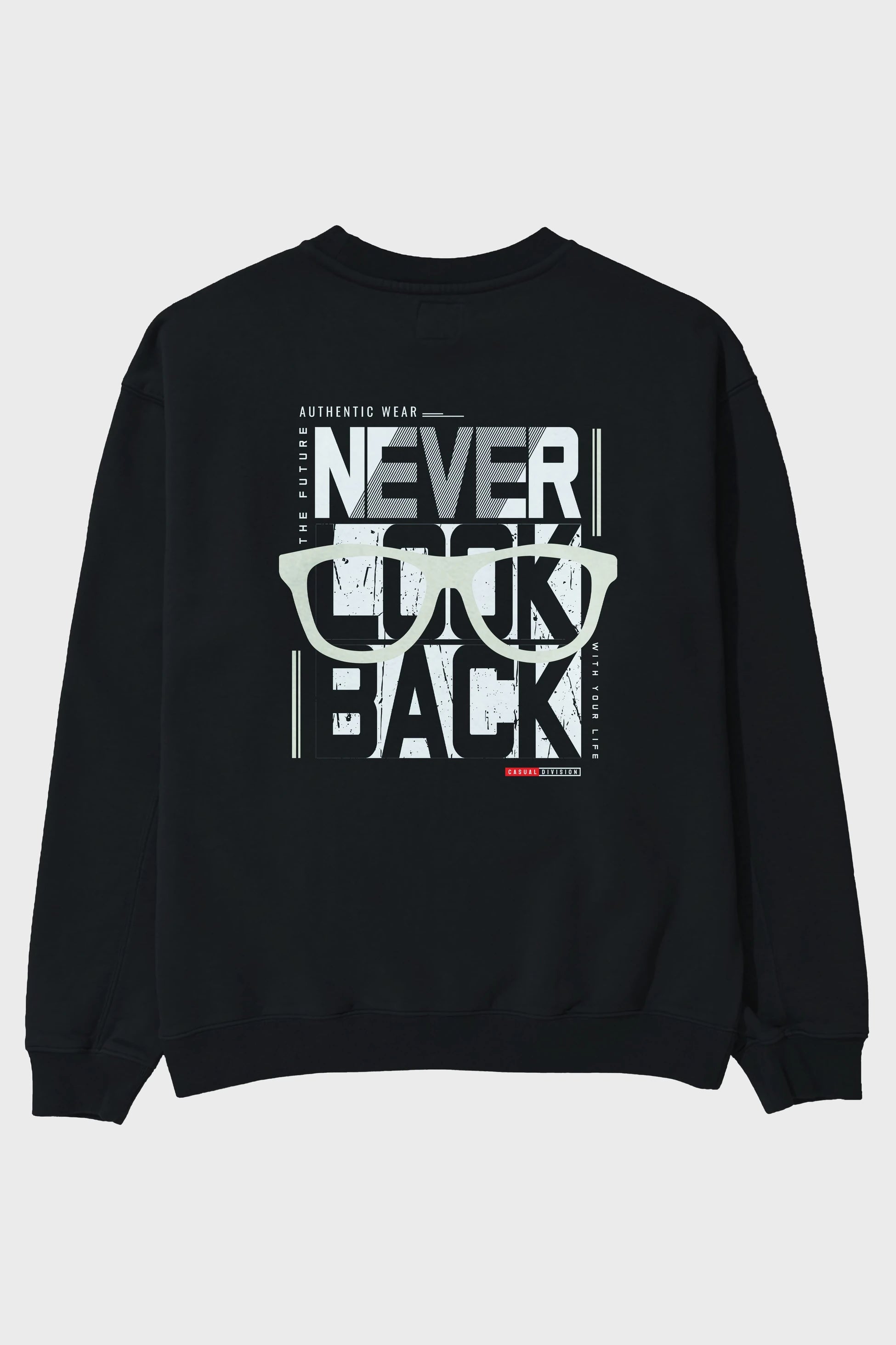 Never Look Back Arka Baskılı Oversize Sweatshirt Erkek Kadın Unisex