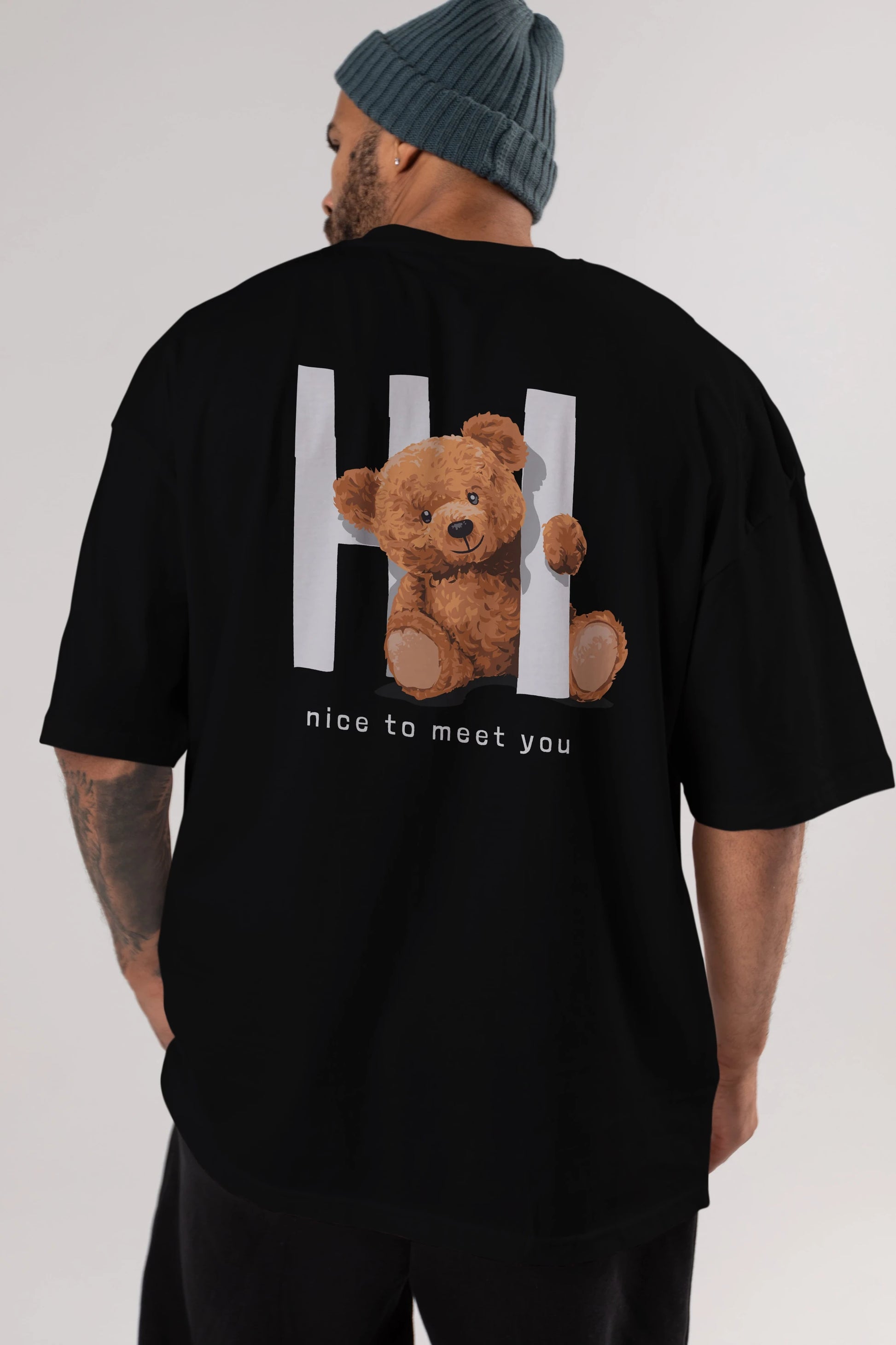 Teddy Bear Hi Nice To Meet You Arka Baskılı Oversize t-shirt Erkek Kadın Unisex %100 Pamuk